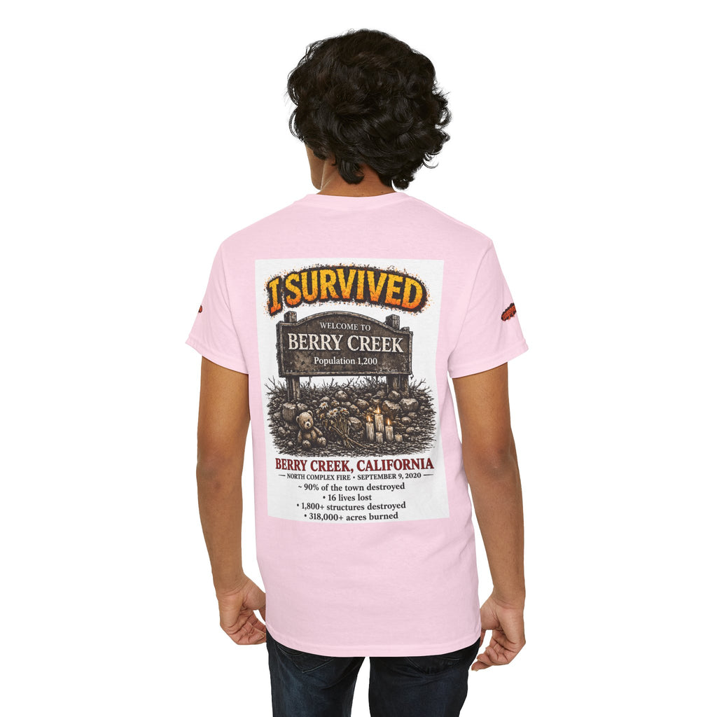 I Survived 2020 — S2:E1 "Berry Creek" | Wildfire Edition Memorial Unisex Heavy Cotton Tee (SPECIAL EDITION)