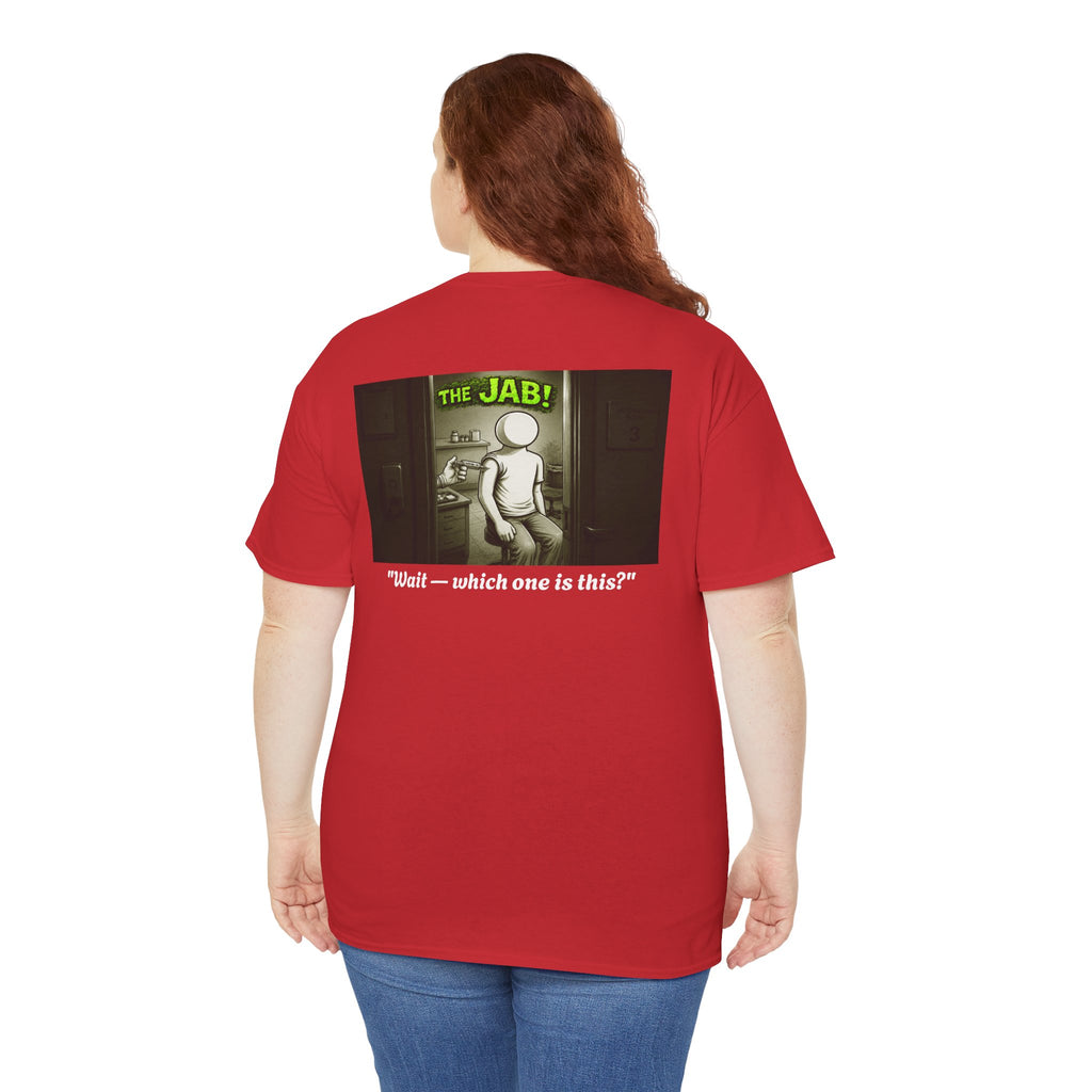 I Survived 2020 — PANDEMIC S1:E3: Director's Cut "The Jab!" Unisex Heavy Cotton Tee