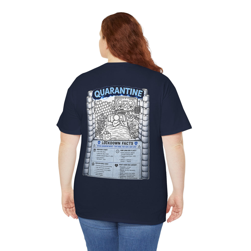 I Survived 2020 — LOCKDOWN S3:E1: Director's Cut "Quarantine" Unisex Heavy Cotton Tee