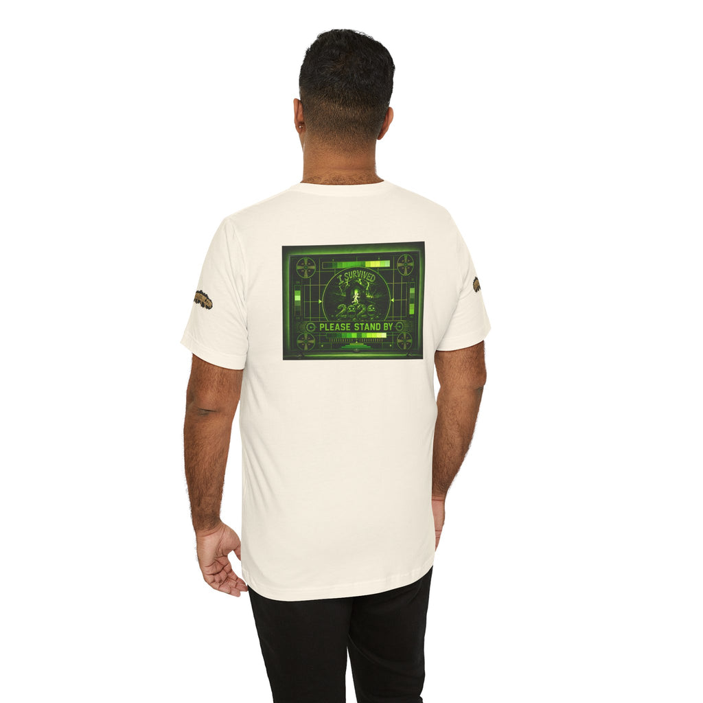 I Survived 2020 — "Please Stand By" Test Pattern Toxic Signal Tee Special Edition Summer Premiere Unisex Jersey Short Sleeve Tee