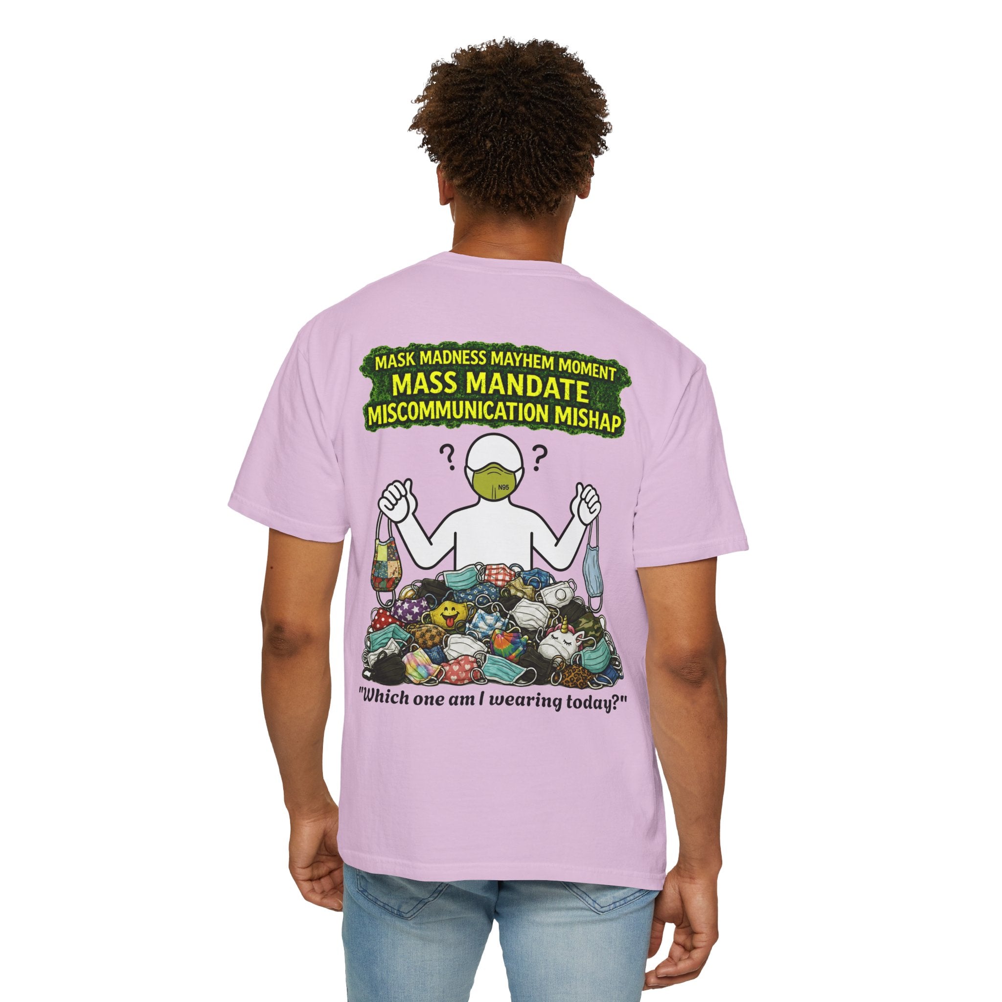 I Survived 2020 — PANDEMIC S1:E4: "Mask Madness" Unisex Garment-Dyed T-shirt