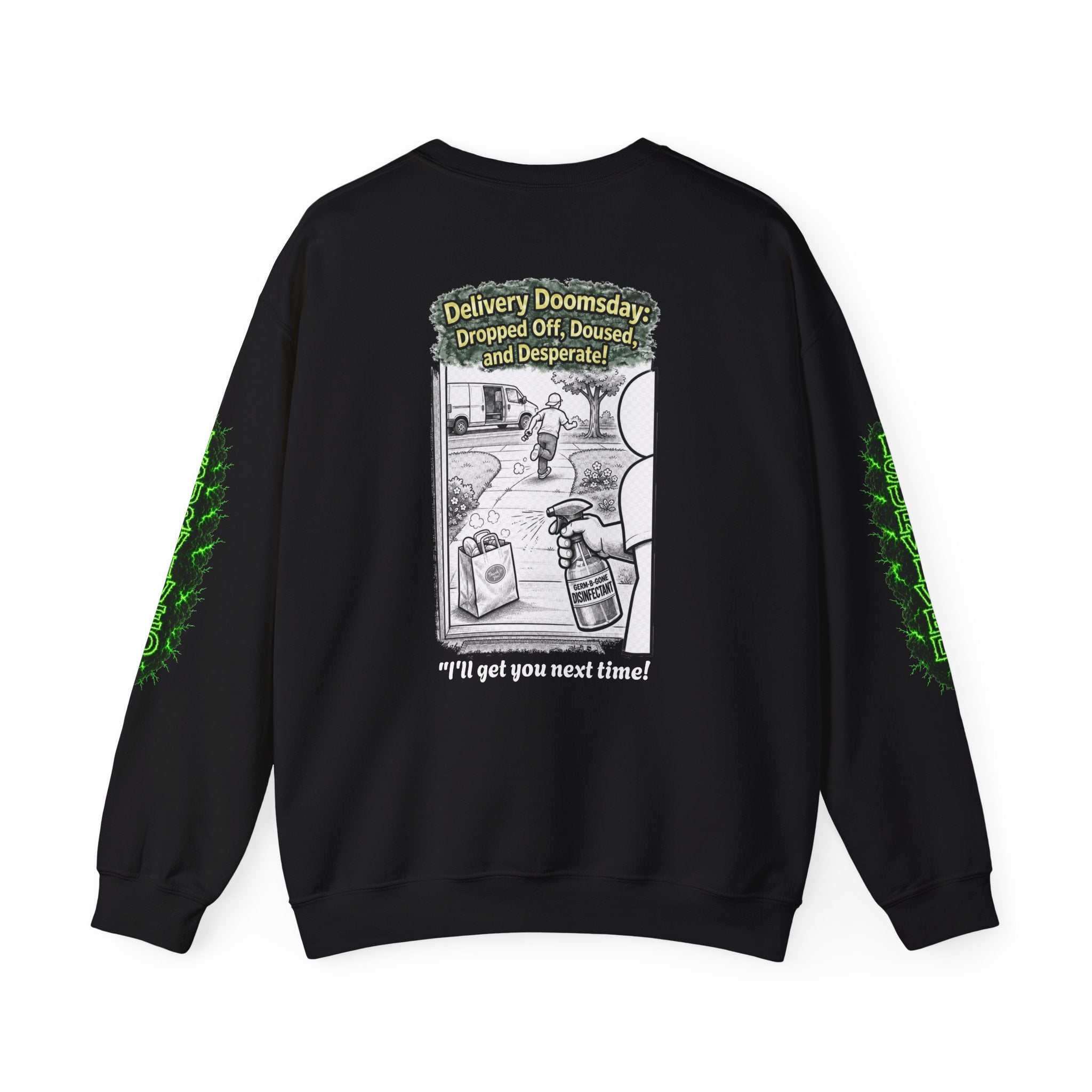 I Survived 2020 — Director's Cut S1:E5 "Delivery Doomsday" | Pandemic Edition Unisex Heavy Blend™ Crewneck Sweatshirt