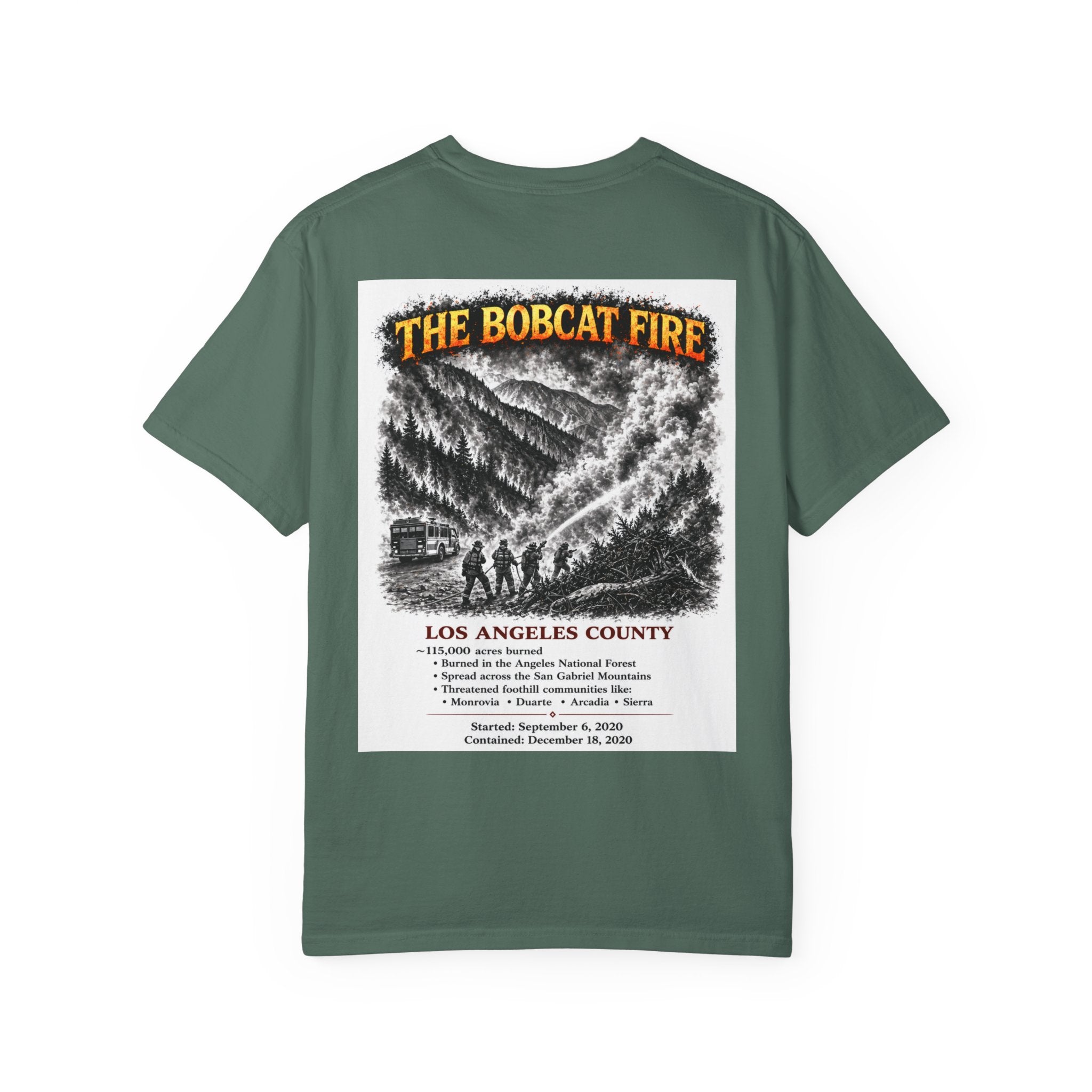 I Survived 2020 — S2:E2 "The Bobcat Fire" | Wildfire Edition Memorial Unisex Garment-Dyed T-shirt