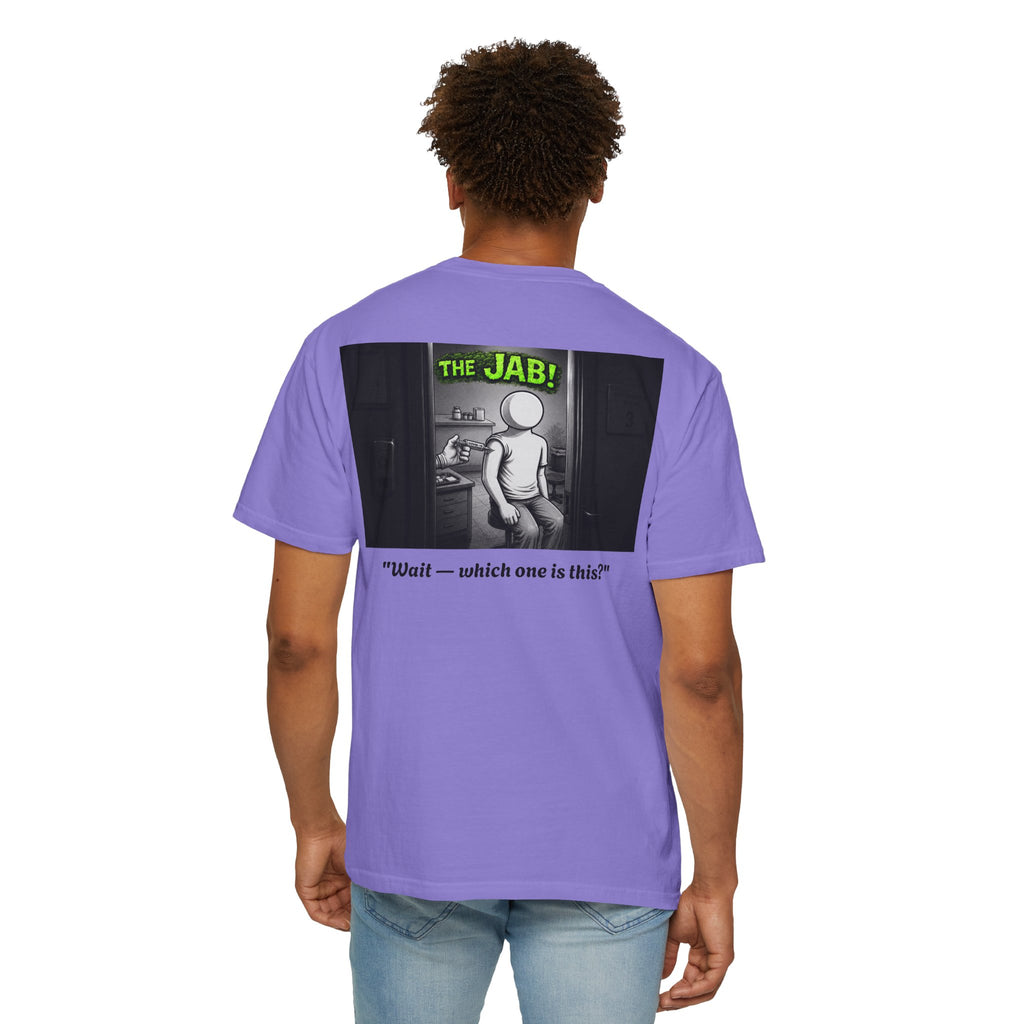 I Survived 2020 — Director's Cut S1:E3 "The Jab!" | Pandemic Edition Unisex Garment-Dyed T-shirt