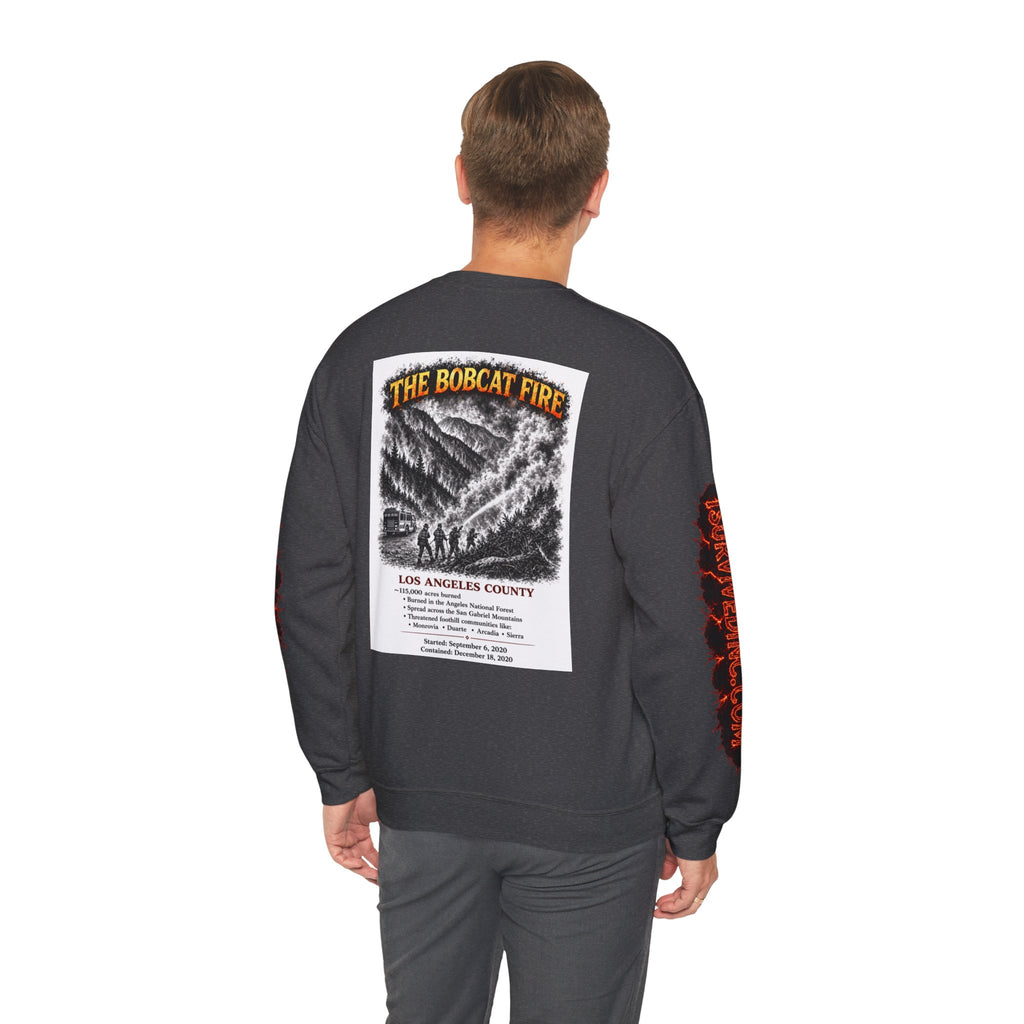 I Survived 2020 — S2:E2 "The Bobcat Fire" | Wildfire Edition Memorial Unisex Heavy Blend™ Crewneck Sweatshirt