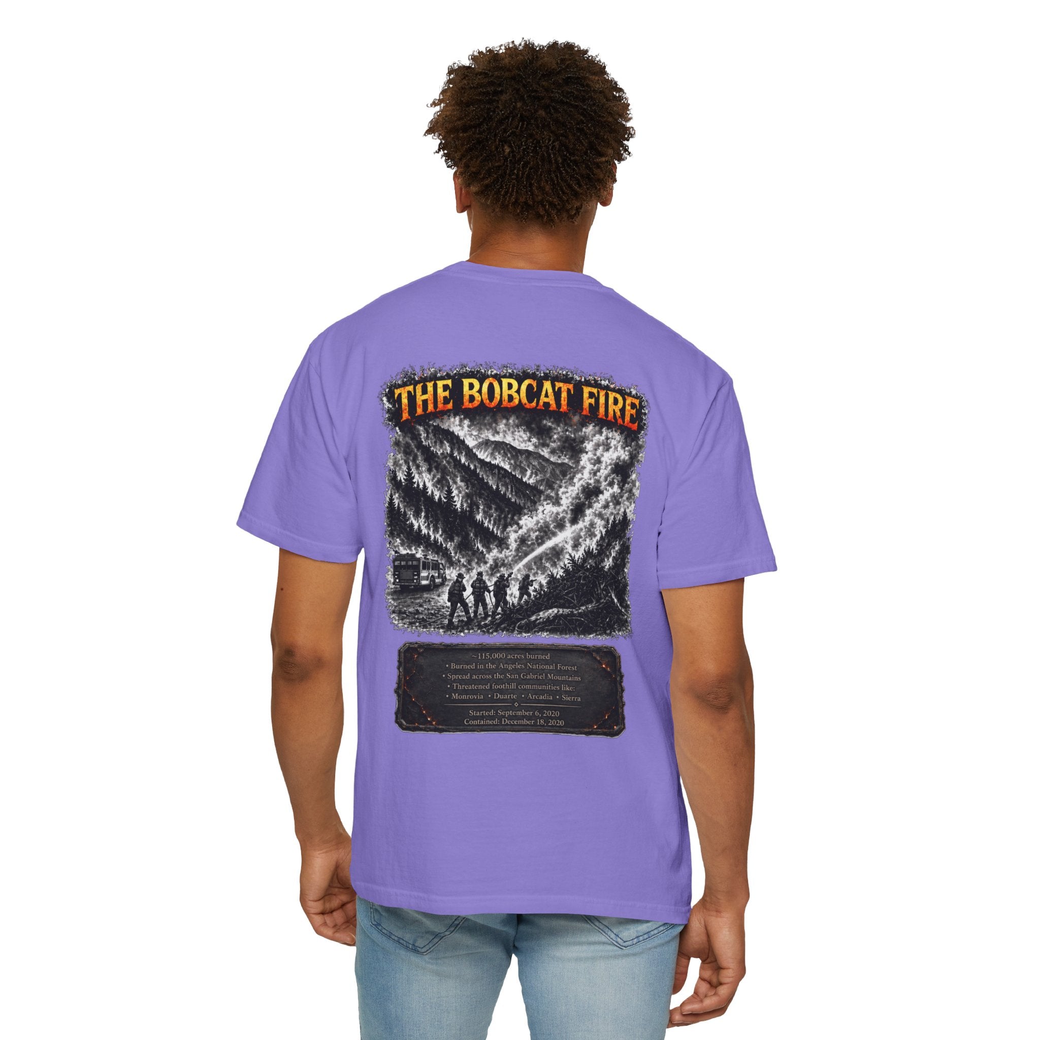 I Survived 2020 — WILDFIRES S2:E2: Director's Cut "The Bobcat Fire" Memorial Unisex Garment-Dyed T-shirt