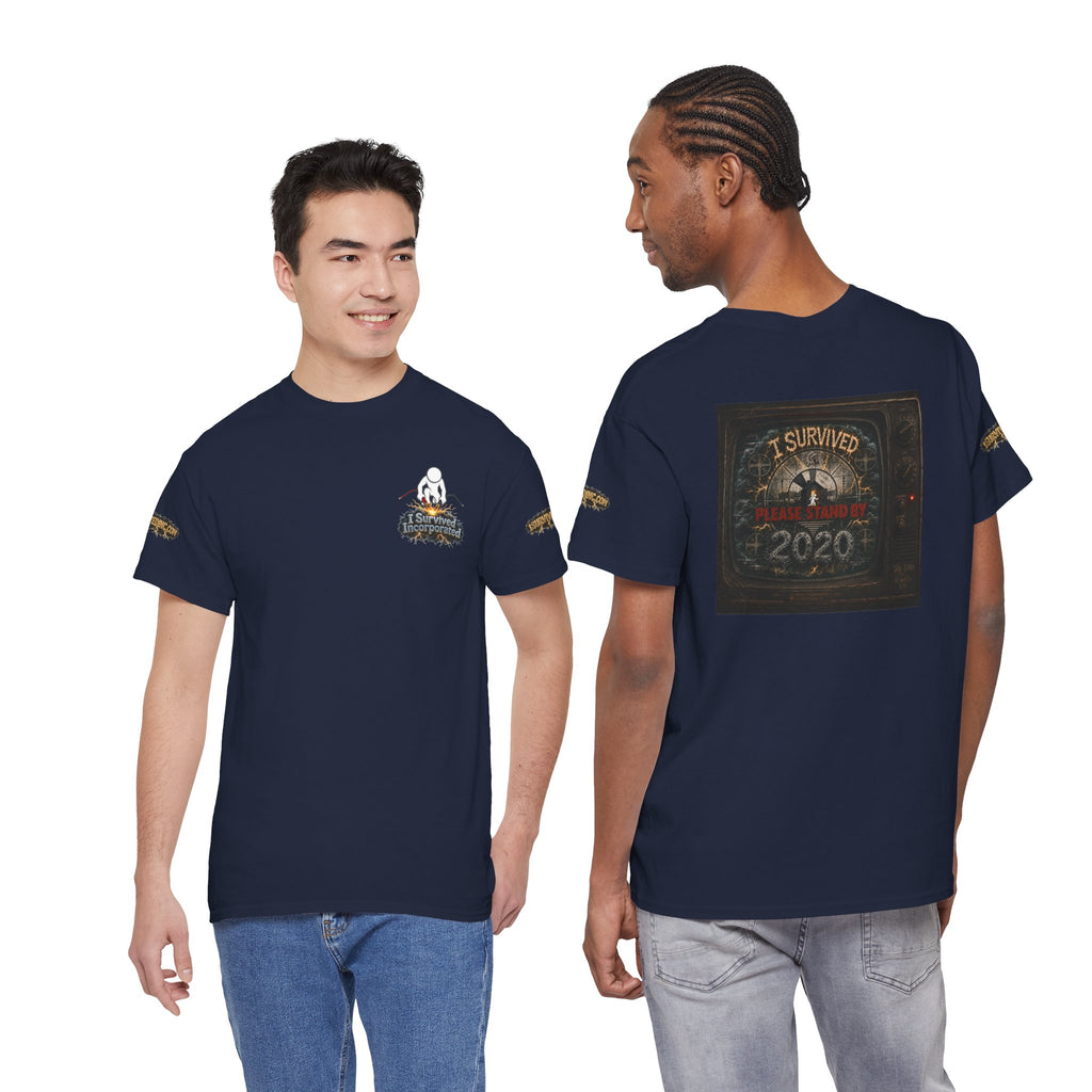 I Survived 2020 — "Please Stand By" Test Pattern Tee Special Edition Summer Premier Unisex Heavy Cotton Tee