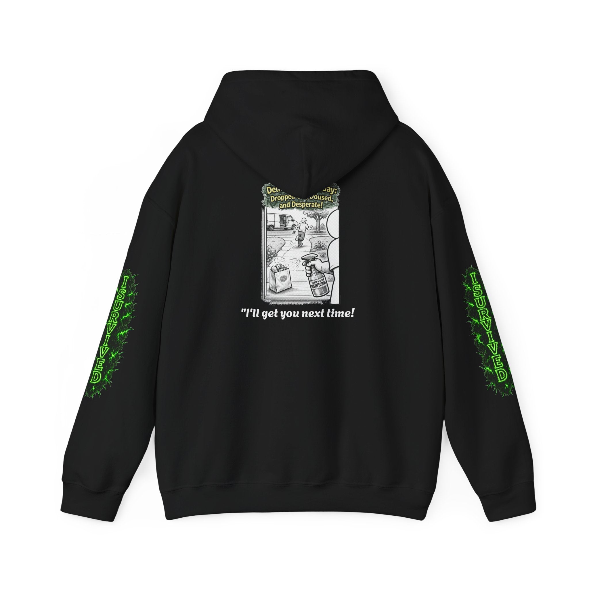 I Survived 2020 — Director's Cut S1:E5 "Delivery Doomsday" | Pandemic Edition Hoodie Sweatshirt