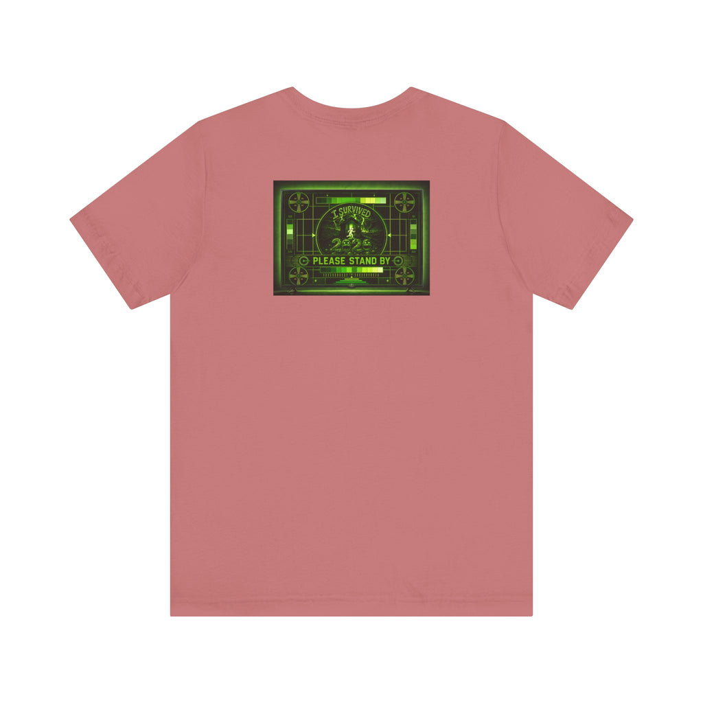 I Survived 2020 — "Please Stand By" Test Pattern Toxic Signal Tee Summer Premiere Unisex Jersey Short Sleeve Tee