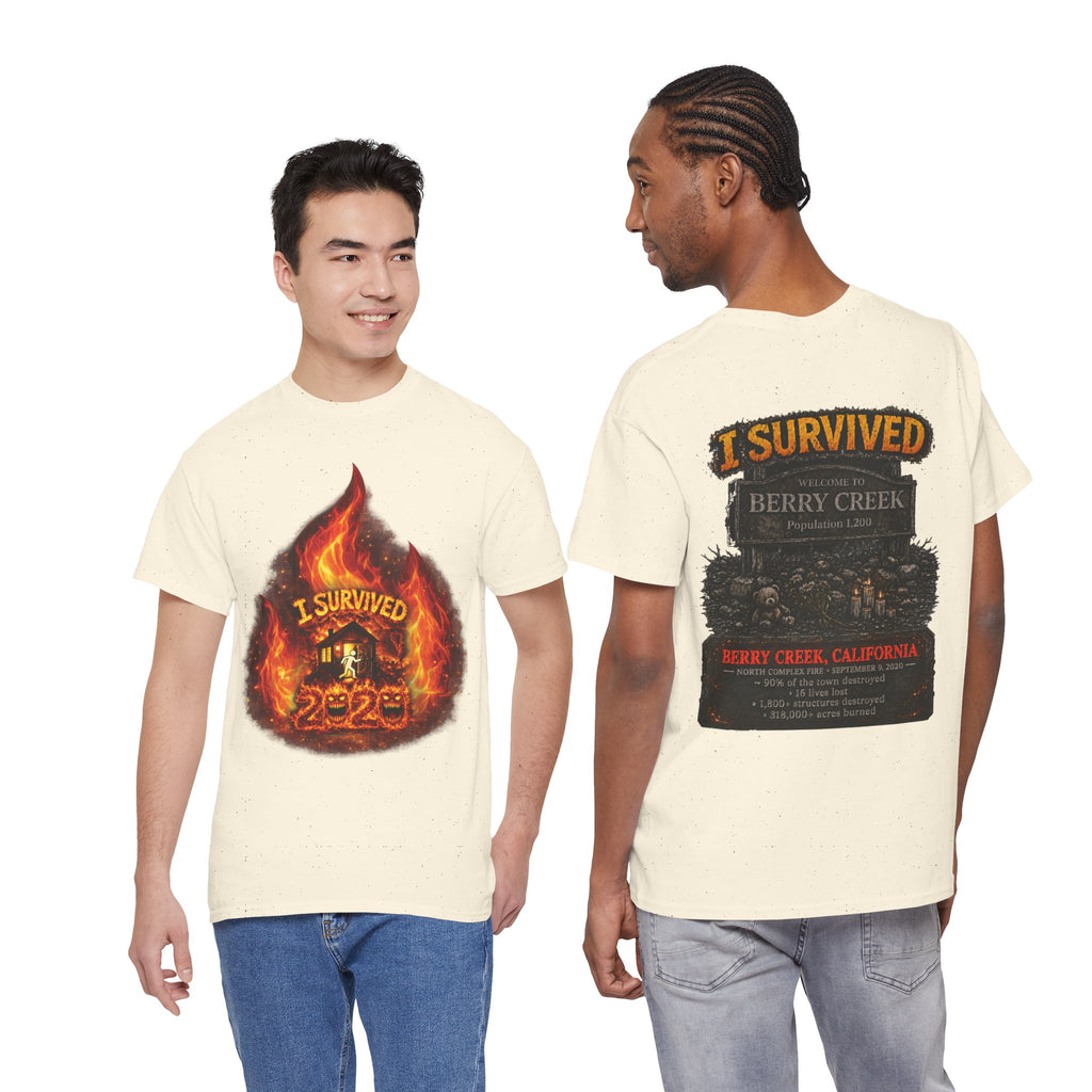 I Survived 2020 — Director's Cut S2:E1 "Berry Creek" | Wildfire Edition Memorial Unisex Heavy Cotton Tee