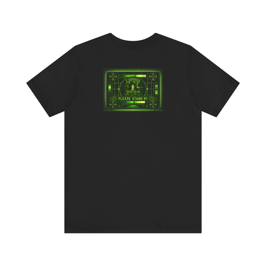 I Survived 2020 — "Please Stand By" Test Pattern Toxic Signal Tee Summer Premiere Unisex Jersey Short Sleeve Tee