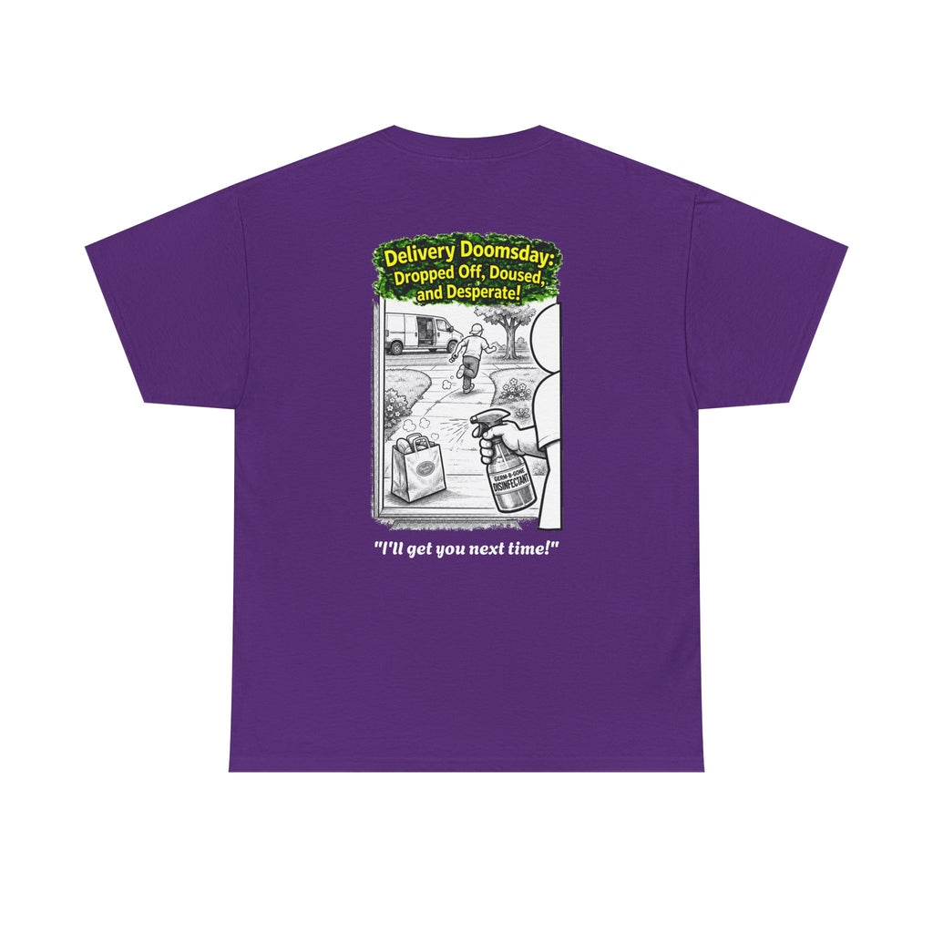 I Survived 2020 —  PANDEMIC S1:E5: Director's Cut "Delivery Doomsday" Unisex Heavy Cotton Tee