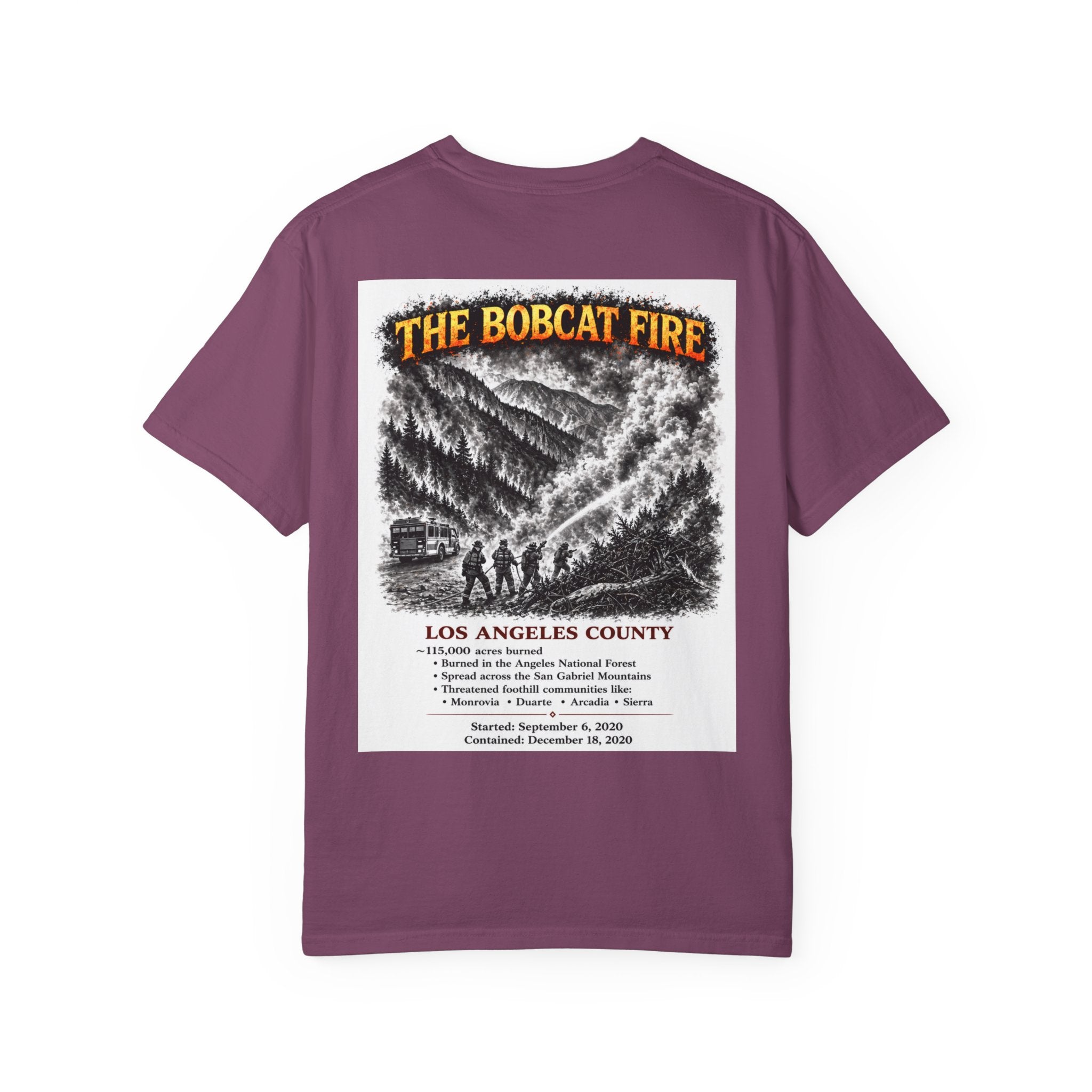 I Survived 2020 — S2:E2 "The Bobcat Fire" | Wildfire Edition Memorial Unisex Garment-Dyed T-shirt