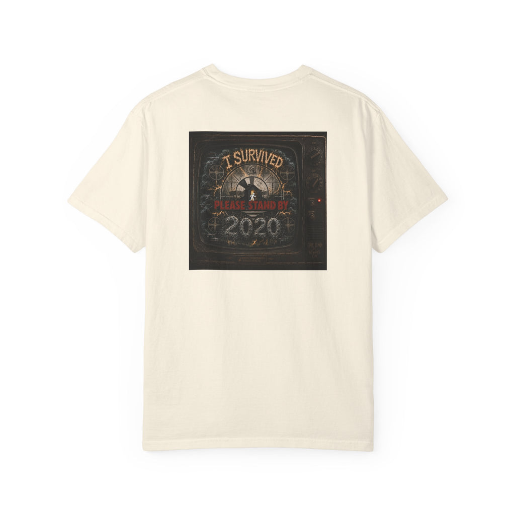 I Survived 2020 — "Please Stand By" Test Pattern Tee Summer Premier Unisex Garment-Dyed T-shirt