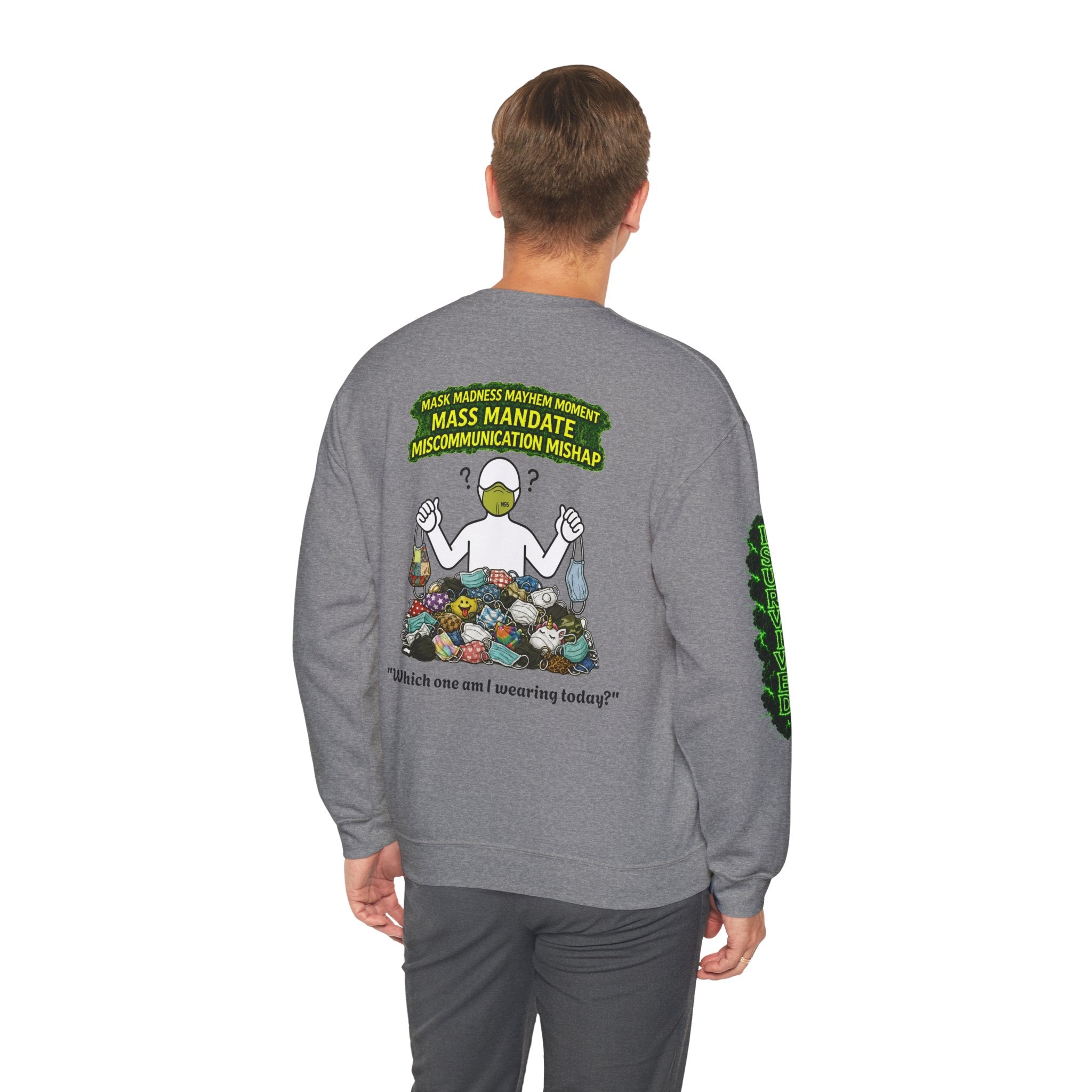 I Survived 2020 — PANDEMIC S1:E4: Director's Cut "Mask Madness" Unisex Heavy Blend™ Crewneck Sweatshirt