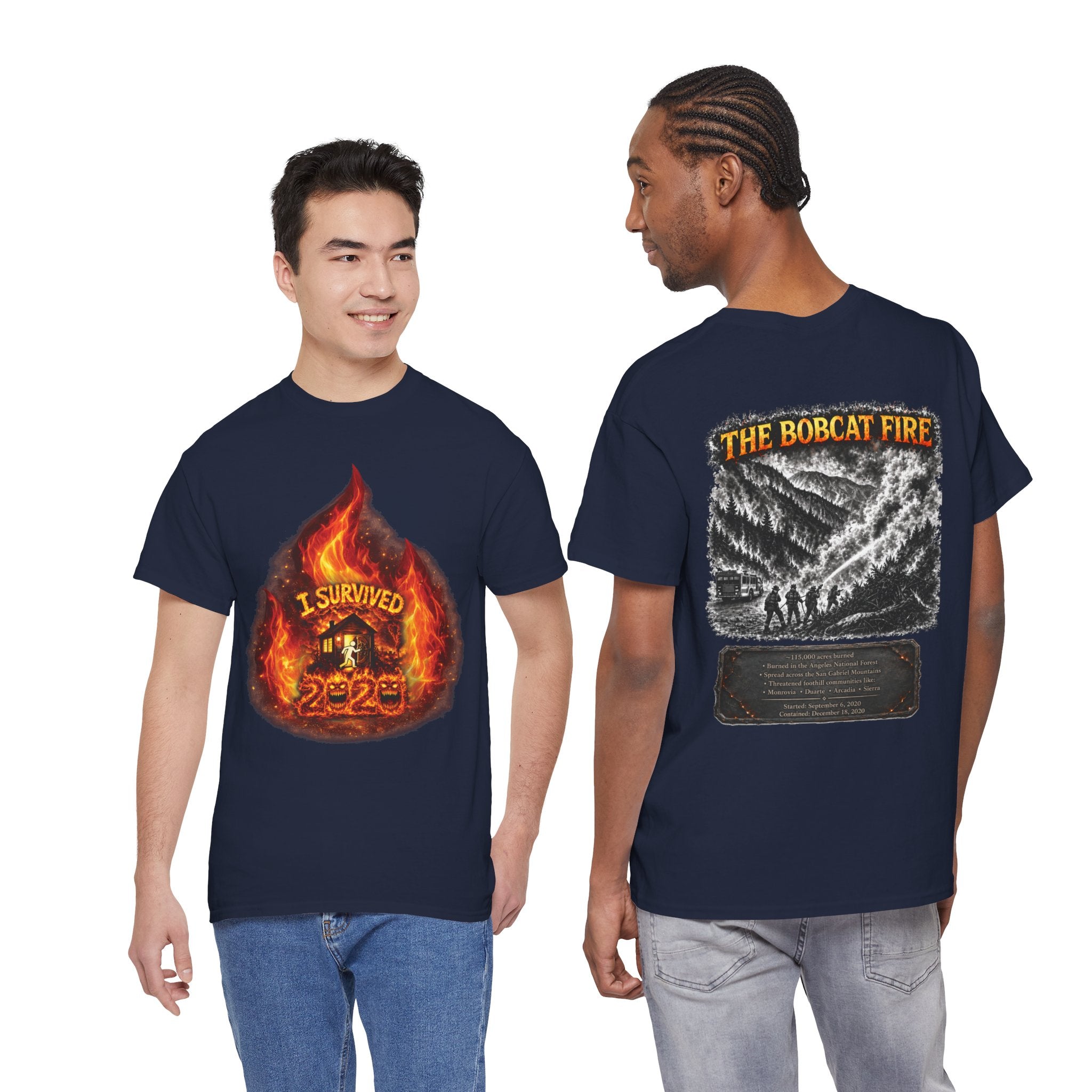 I Survived 2020 — Director's Cut S2:E2 "The Bobcat Fire" | Wildfire Edition Memorial Unisex Heavy Cotton Tee