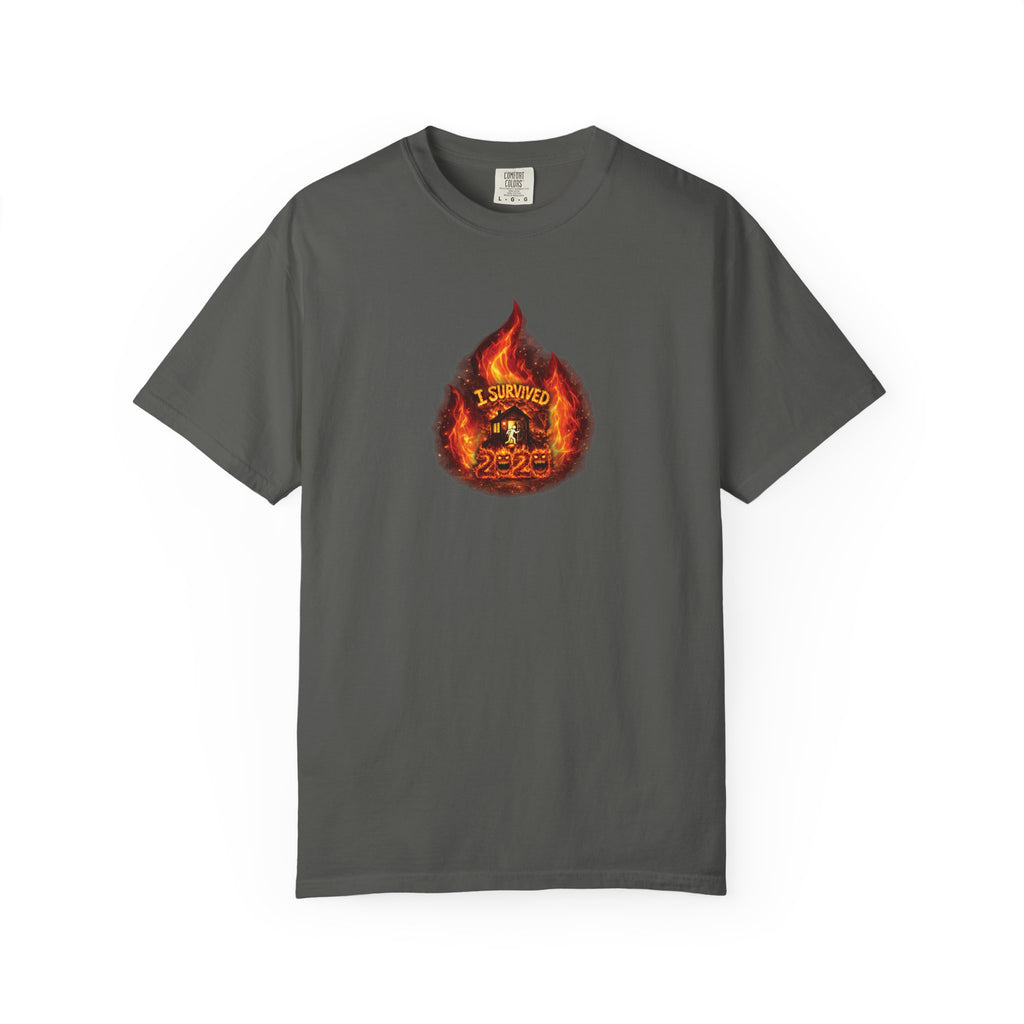 I Survived 2020 — WILDFIRES S2:E4: Director's Cut "Western U.S. Wildfire Season" Memorial Unisex Garment-Dyed T-shirt