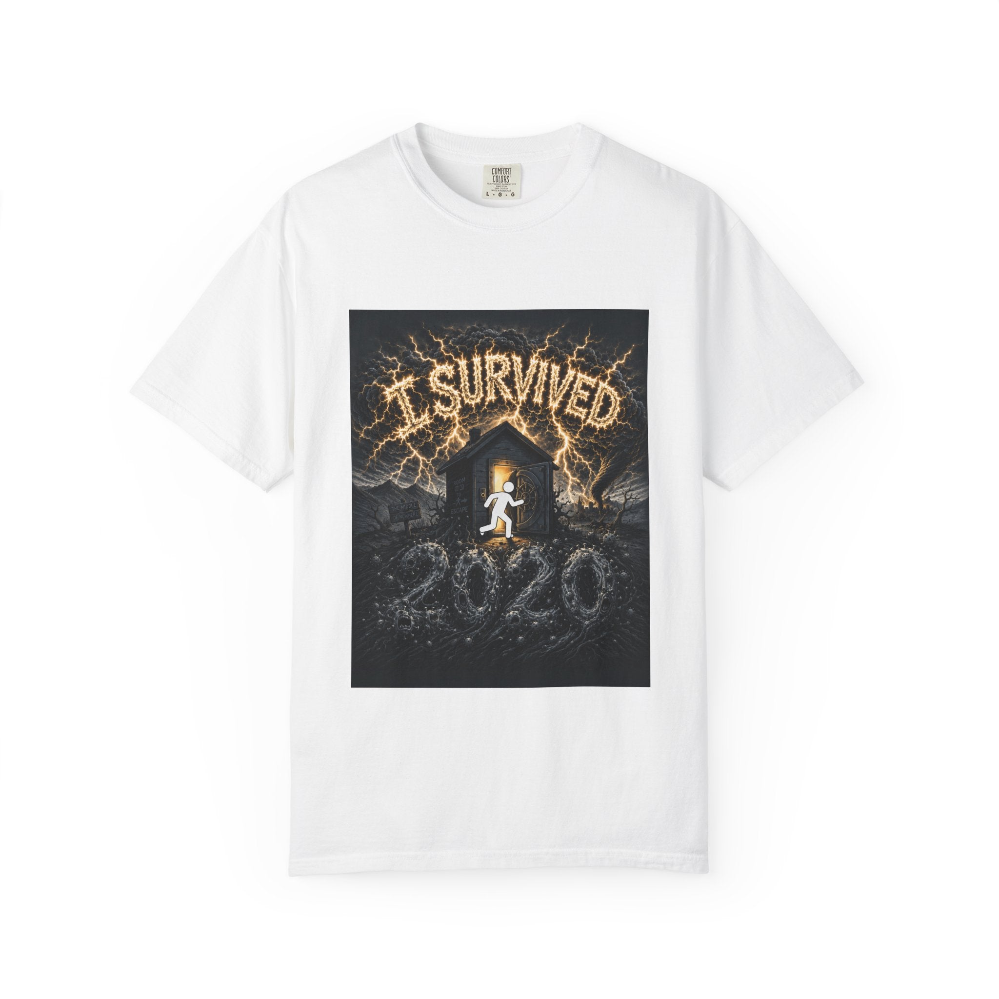 I Survived 2020 — Original Design Teaser Tee | Season 1 Premiere Drop Unisex Garment-Dyed T-shirt