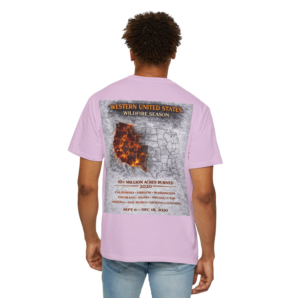 I Survived 2020 — Director's Cut S2:E4 "Western U.S. Wildfire Season" | Mid-Season Finale Pt. 1 | Wildfire Edition Memorial Unisex Garment-Dyed T-shirt