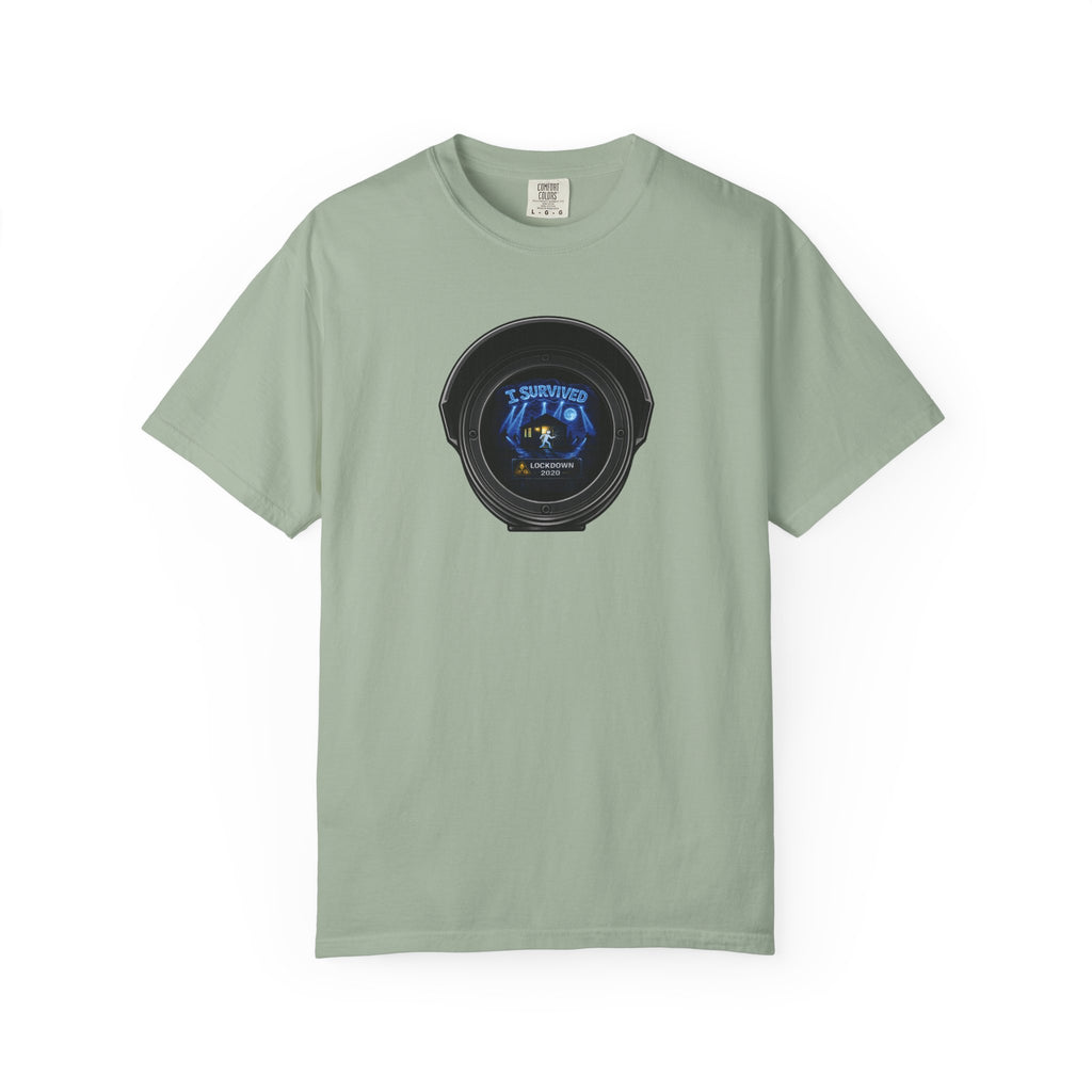 I Survived 2020 —  LOCKDOWN S3:E1: Director's Cut "Quarantine" Unisex Garment-Dyed T-shirt
