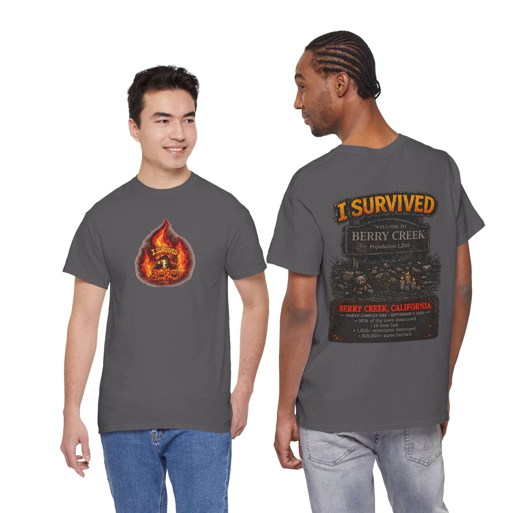 I Survived 2020 — WILDFIRES S2:E1: Director's Cut "Berry Creek" Memorial Unisex Heavy Cotton Tee