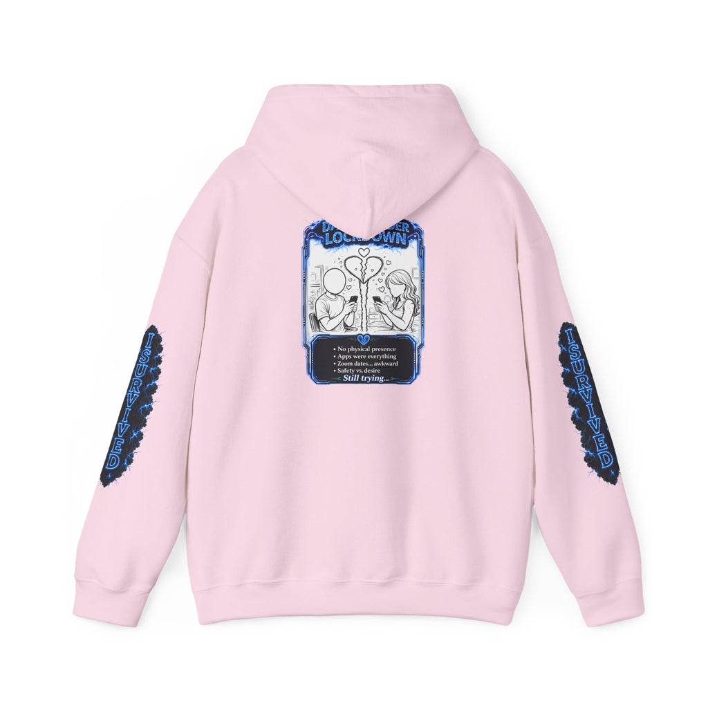 I Survived 2020 — LOCKDOWN S3:E2: Director's Cut "Dating Under Lockdown" Hoodie