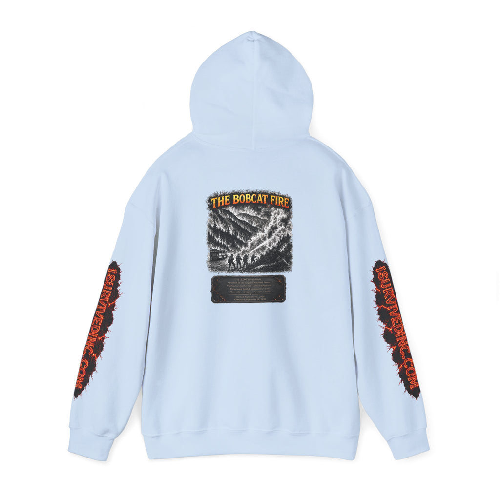 I Survived 2020 — WILDFIRES S2:E2: "The Bobcat Fire" Memorial Hoodie