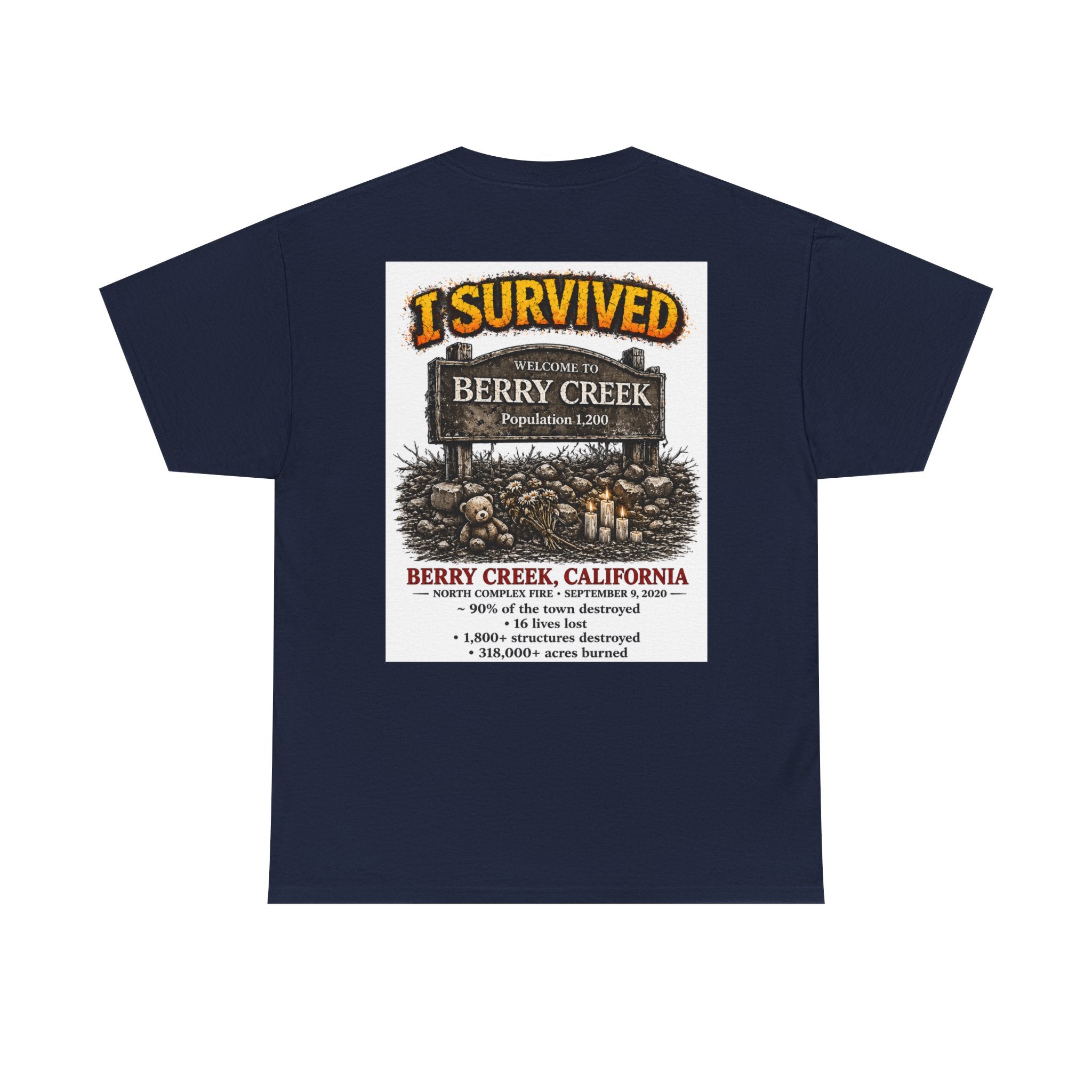 I Survived 2020 — S2:E1 "Berry Creek" | Wildfire Edition Memorial Unisex Heavy Cotton Tee