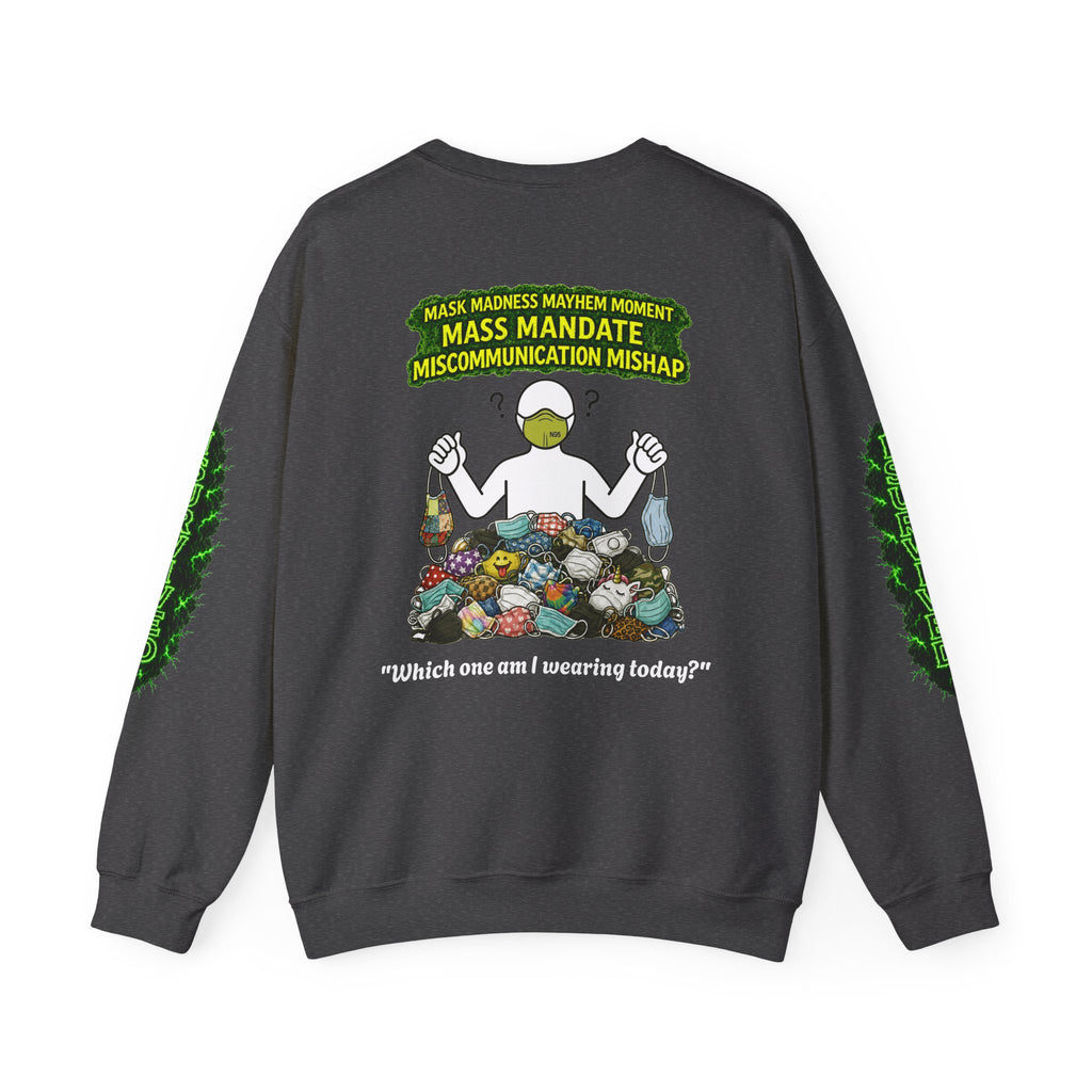 I Survived 2020 — PANDEMIC S1:E4: Director's Cut "Mask Madness" Unisex Heavy Blend™ Crewneck Sweatshirt