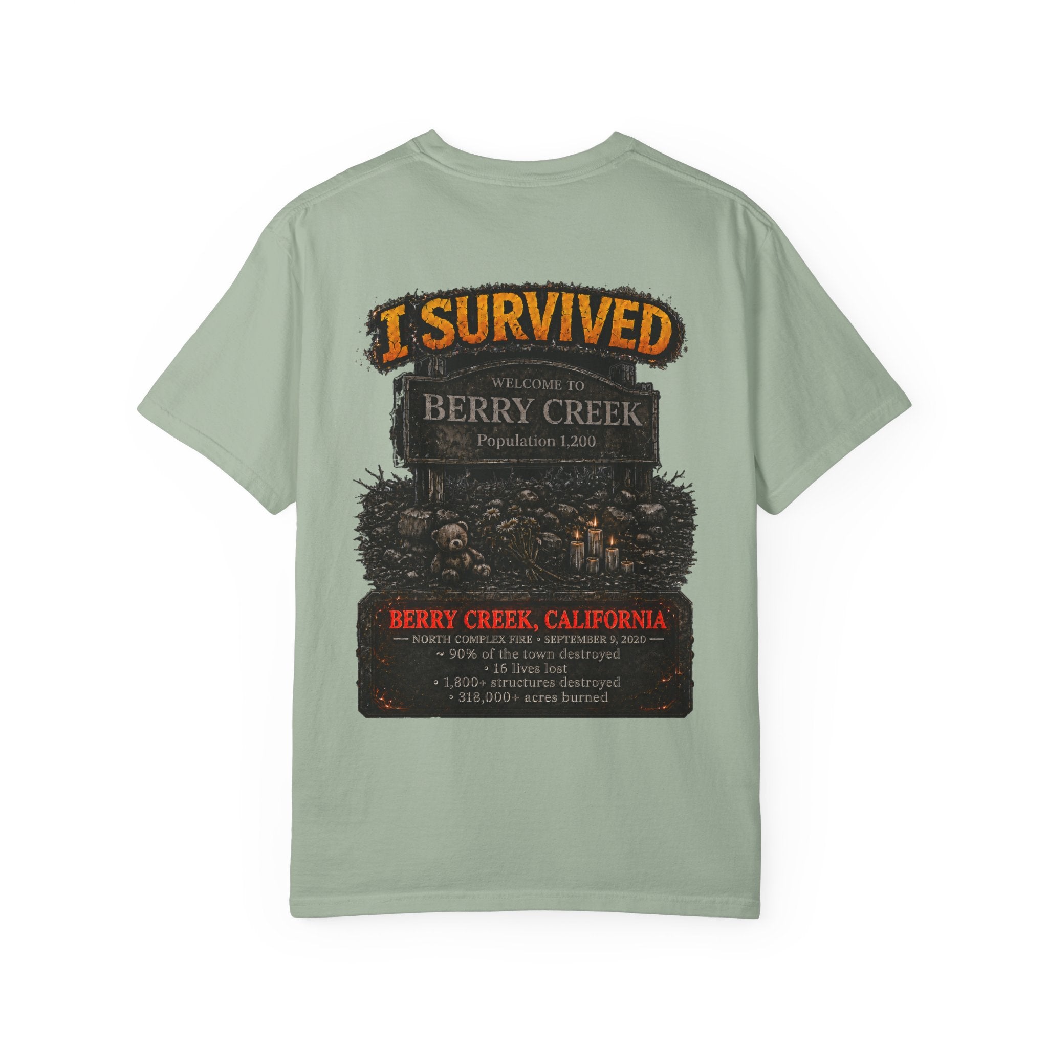 I Survived 2020 — Director's Cut S2:E1 "Berry Creek" | Wildfire Edition Memorial Unisex Garment-Dyed T-shirt