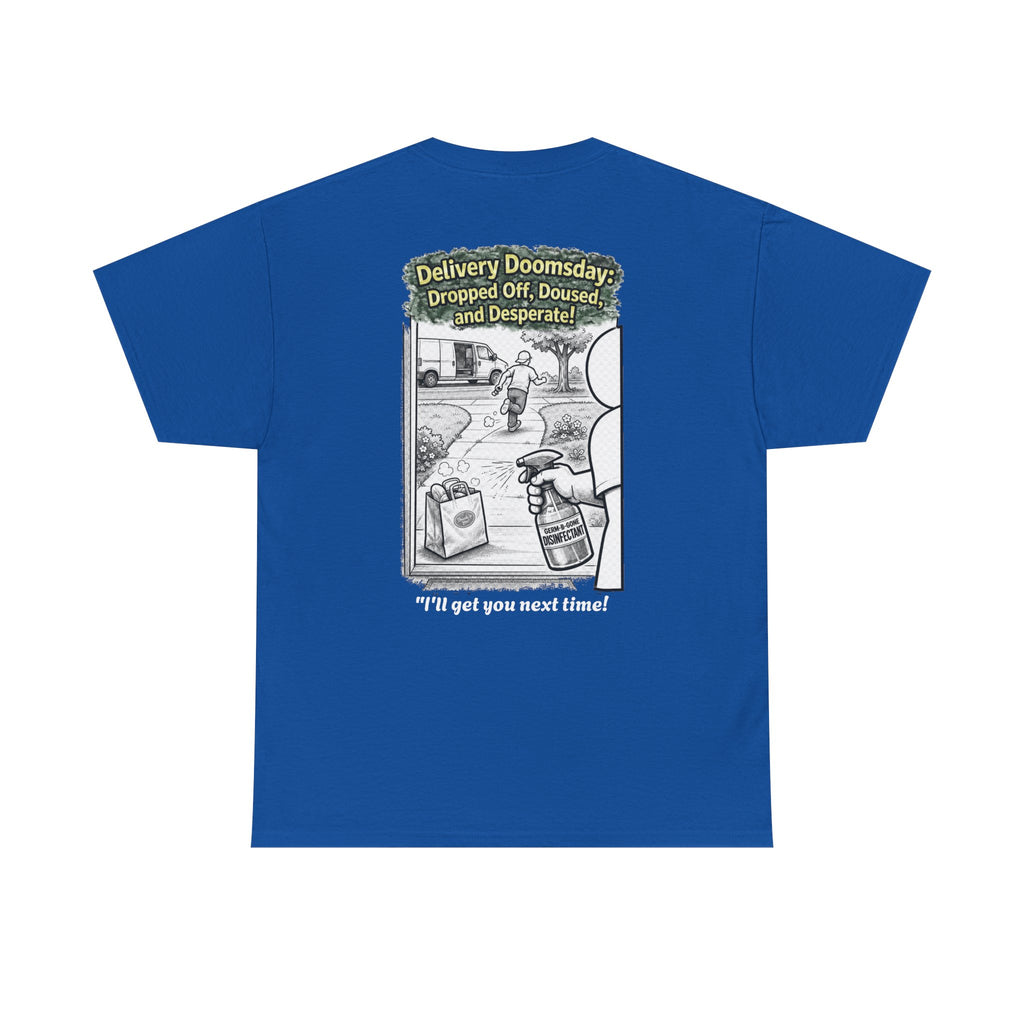 I Survived 2020 — Director's Cut S1:E5 "Delivery Doomsday" | Pandemic Edition Unisex Heavy Cotton Tee