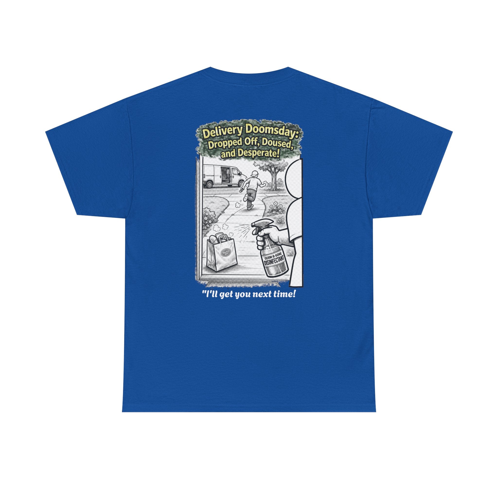 I Survived 2020 — Director's Cut S1:E5 "Delivery Doomsday" | Pandemic Edition Unisex Heavy Cotton Tee