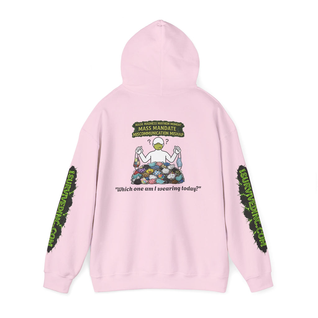 I Survived 2020 — S1:E4 "Mask Madness Mayhem Moment" | Pandemic Edition Hoodie Sweatshirt