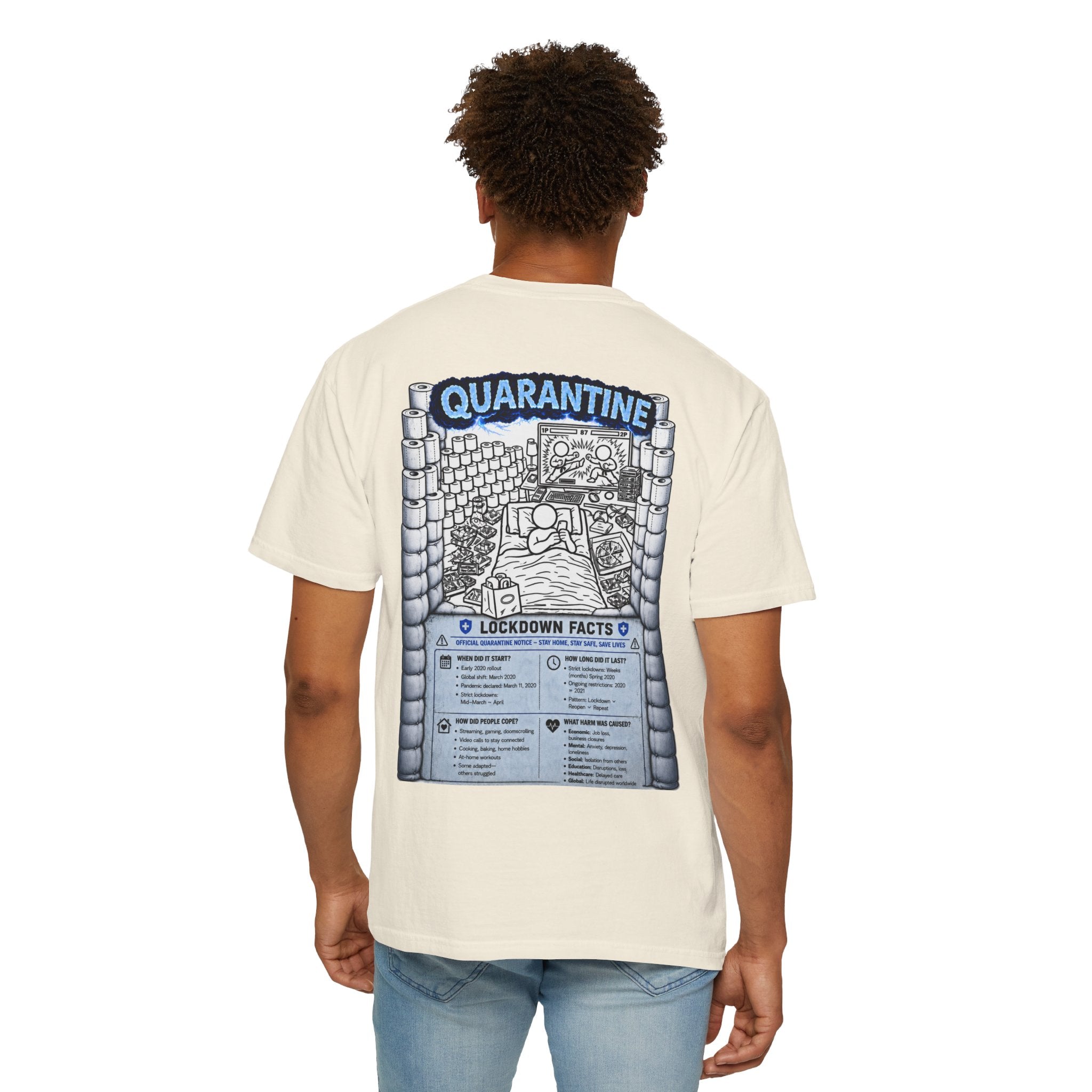 I Survived 2020 —  LOCKDOWN S3:E1: Director's Cut "Quarantine" Unisex Garment-Dyed T-shirt