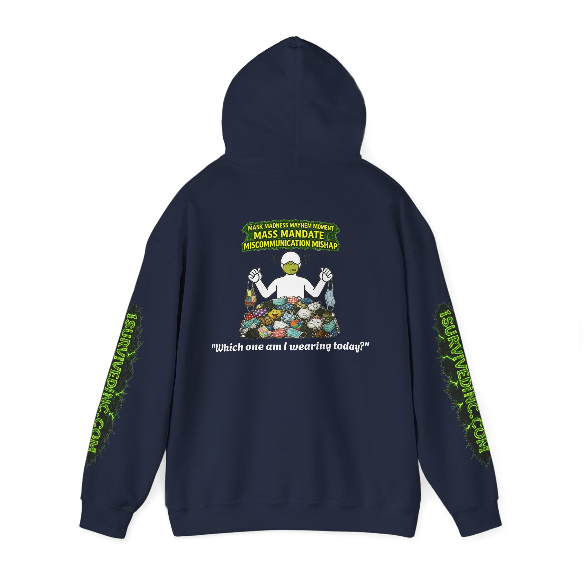 I Survived 2020 — PANDEMIC S1:E4: "Mask Madness" Hoodie