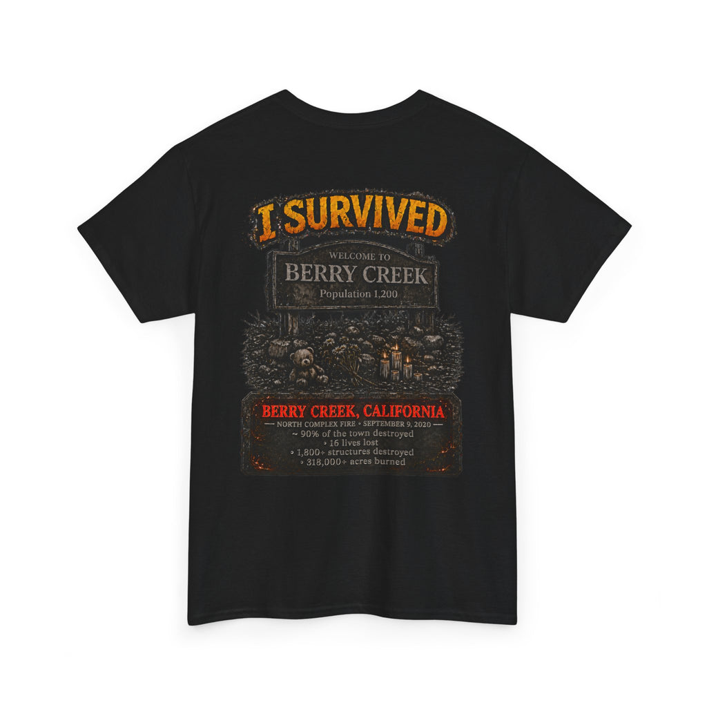 I Survived 2020 — Director's Cut S2:E1 "Berry Creek" | Wildfire Edition Memorial Unisex Heavy Cotton Tee