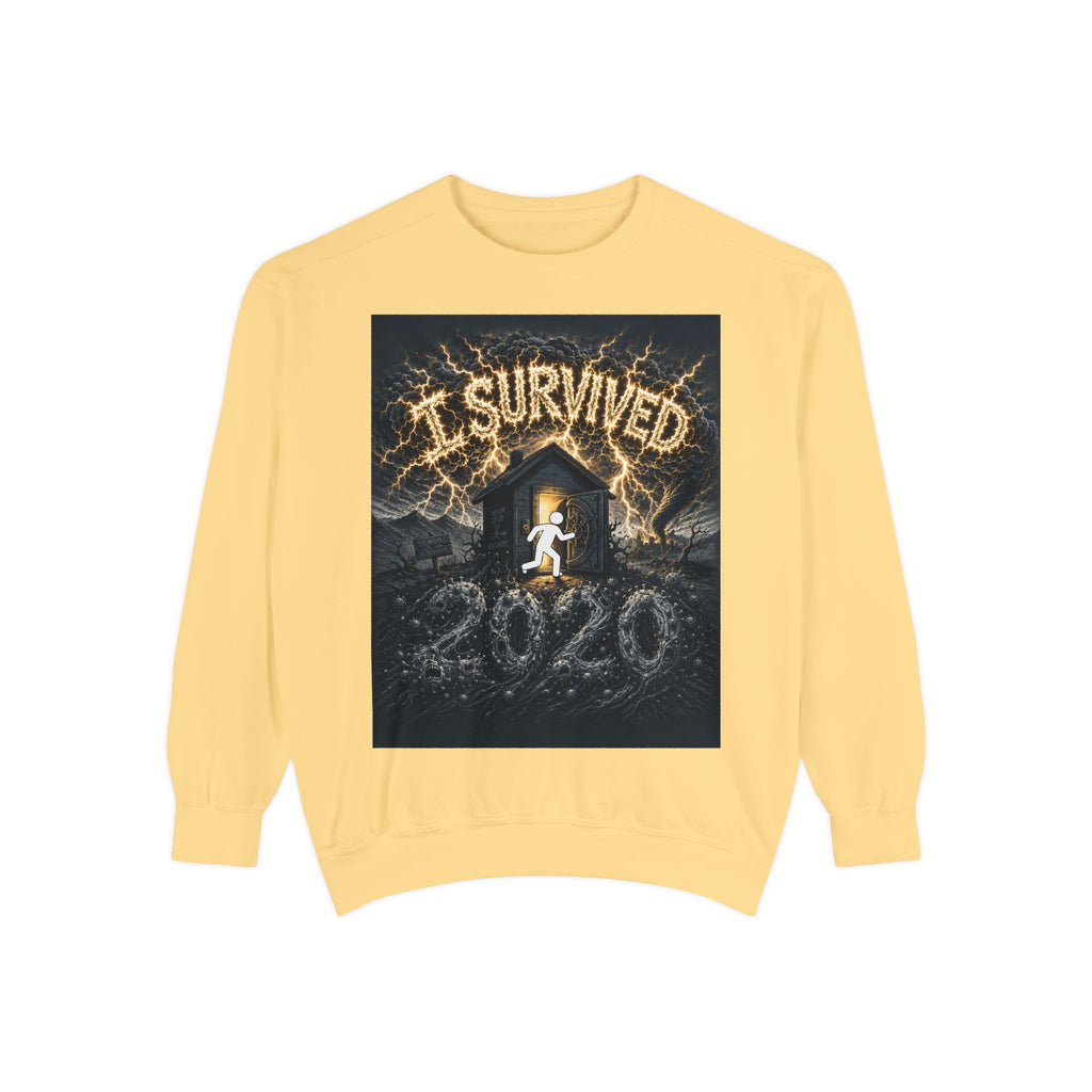I Survived 2020 — Original PILOT Design Unisex Garment-Dyed Sweatshirt