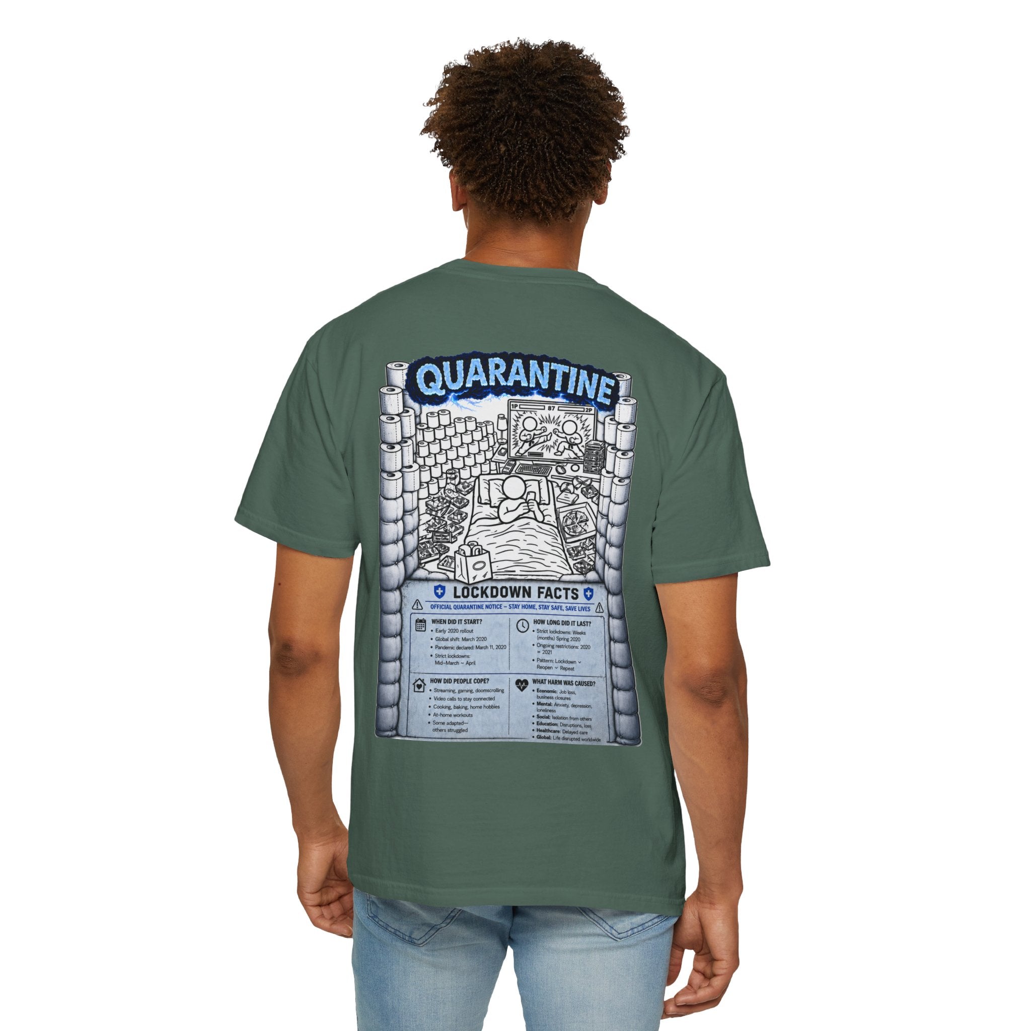 I Survived 2020 —  LOCKDOWN S3:E1: Director's Cut "Quarantine" Unisex Garment-Dyed T-shirt