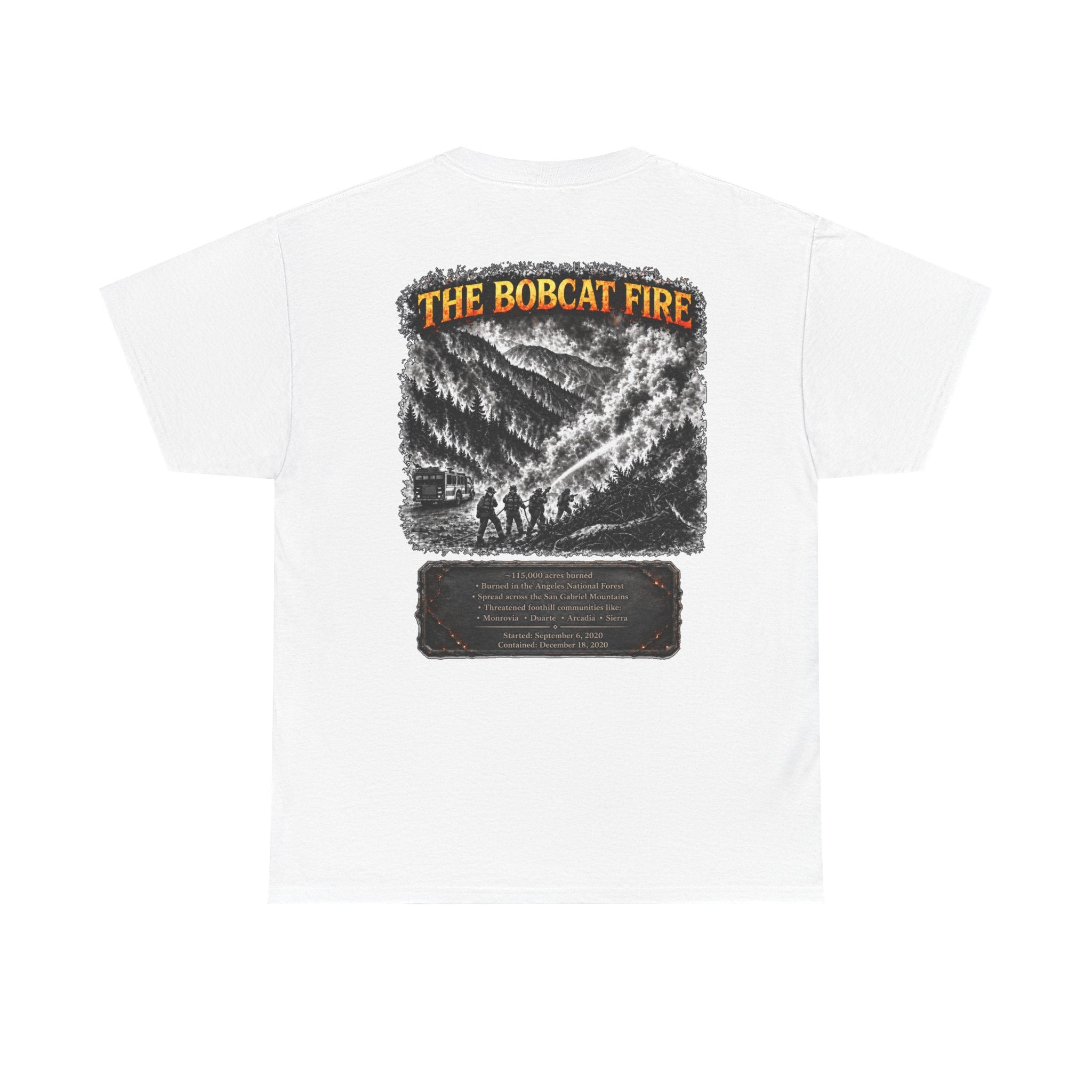 I Survived 2020 — WILDFIRES S2:E2: "The Bobcat Fire" Memorial Unisex Heavy Cotton Tee