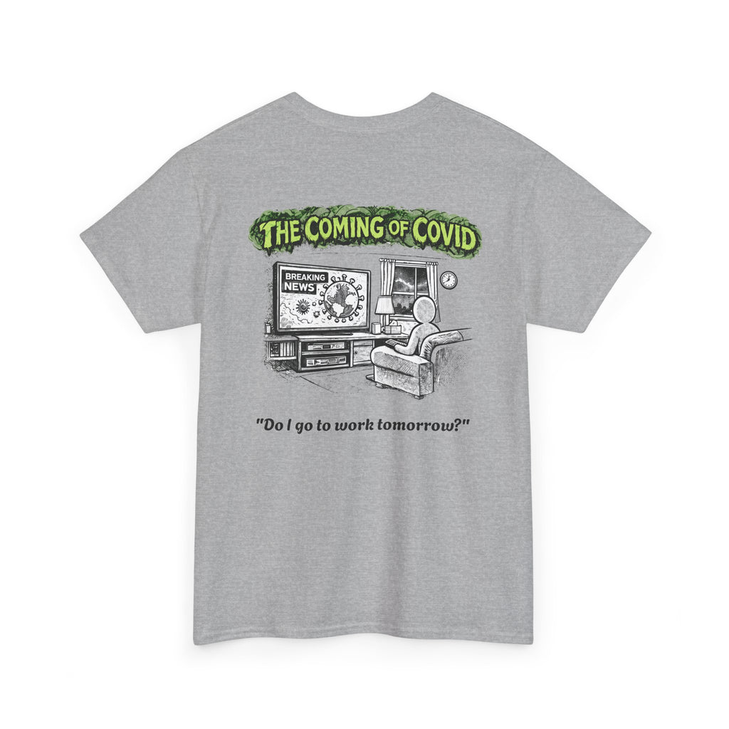I Survived 2020 — Director's Cut S1:E2 "The Coming of COVID" | Pandemic Edition Unisex Heavy Cotton Tee