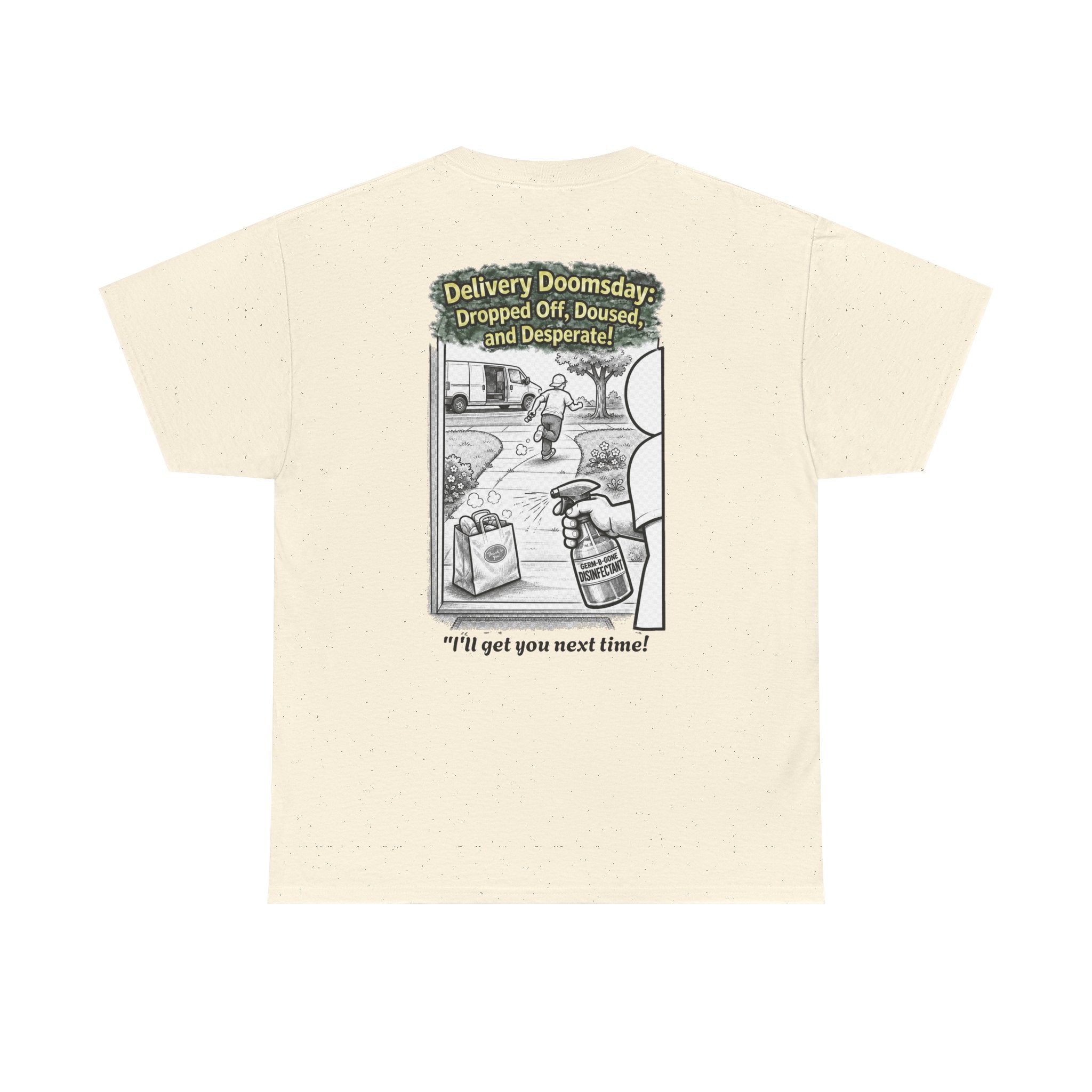I Survived 2020 — Director's Cut S1:E5 "Delivery Doomsday" | Pandemic Edition Unisex Heavy Cotton Tee