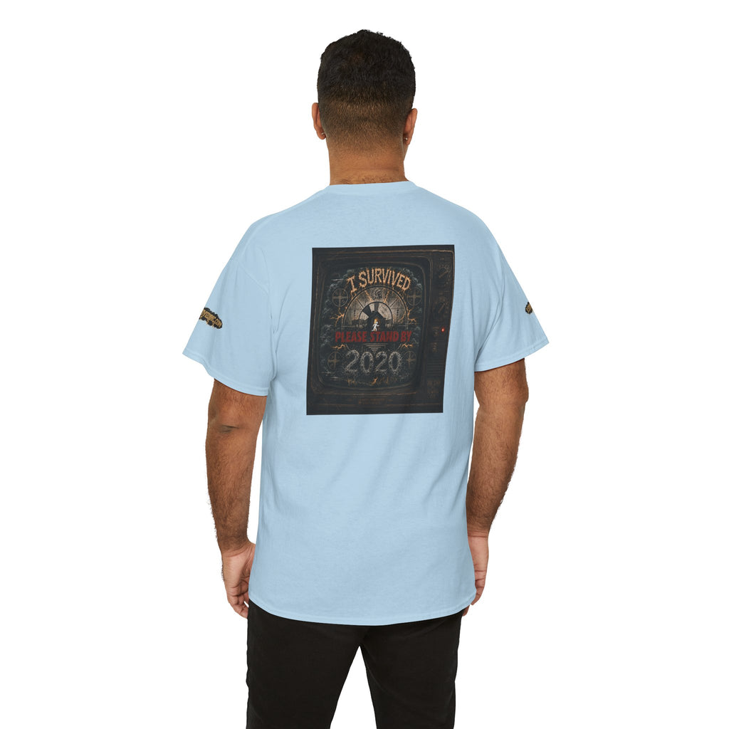 I Survived 2020 — "Please Stand By" Test Pattern Tee Special Edition Summer Premier Unisex Heavy Cotton Tee