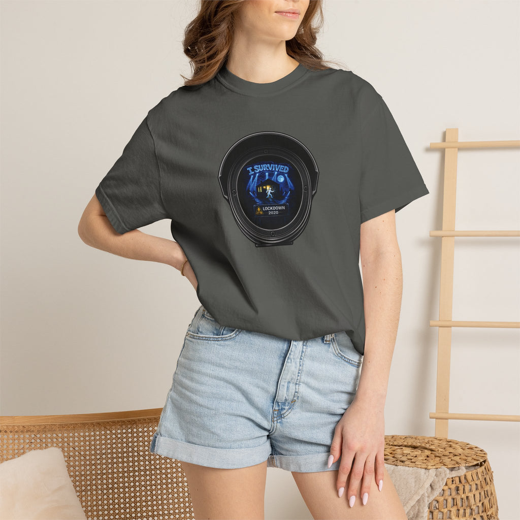 I Survived 2020 —  LOCKDOWN S3:E1: Director's Cut "Quarantine" Unisex Garment-Dyed T-shirt