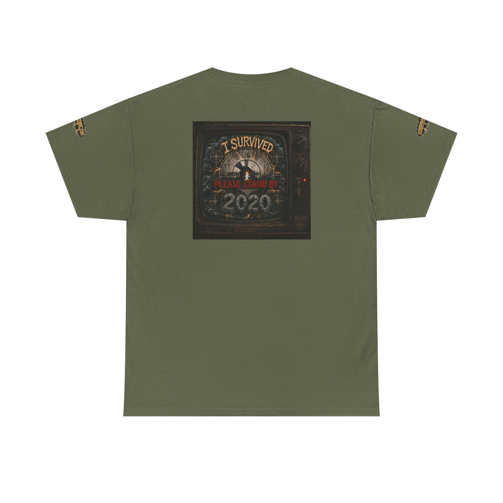I Survived 2020 — "Please Stand By" Test Pattern Tee Special Edition Summer Premier Unisex Heavy Cotton Tee