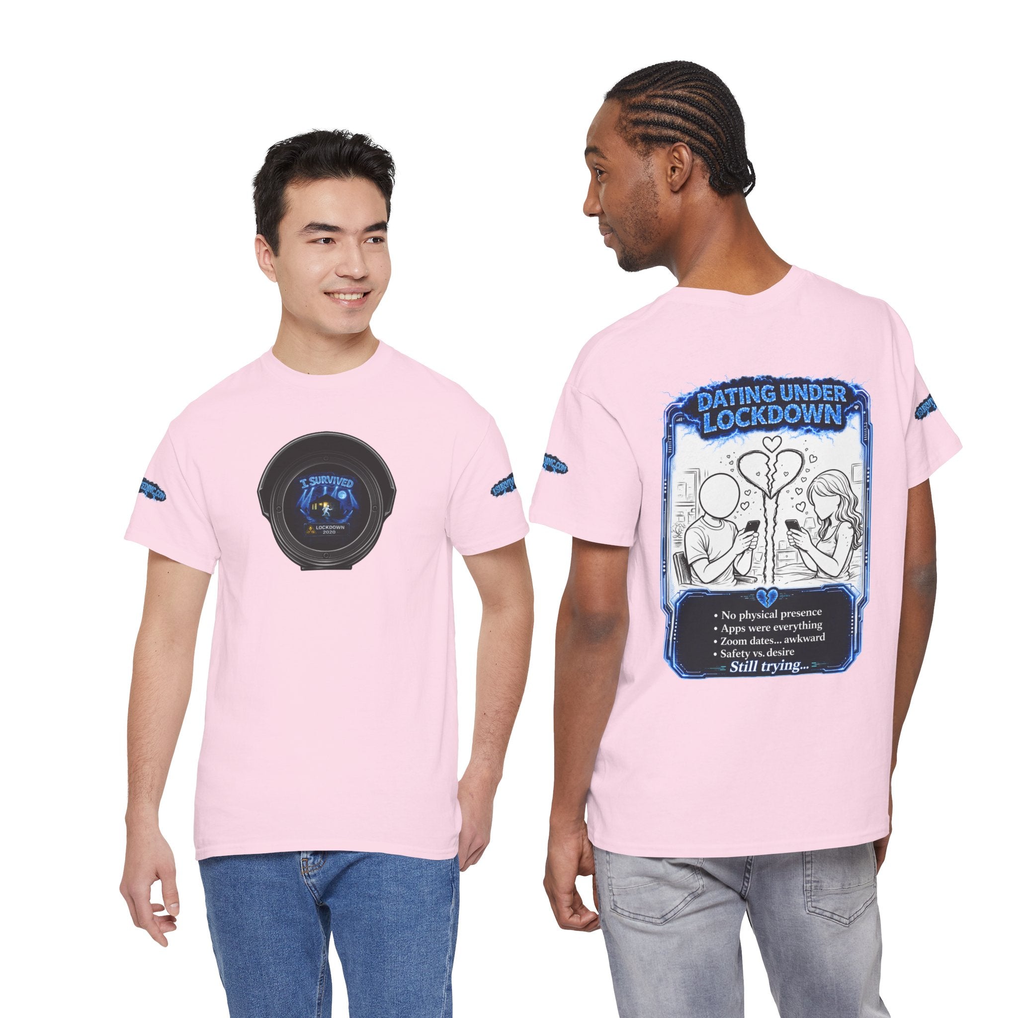 I Survived 2020 — LOCKDOWN S3:E2: Director's Cut Special Edition "Dating Under Lockdown" Unisex Heavy Cotton Tee