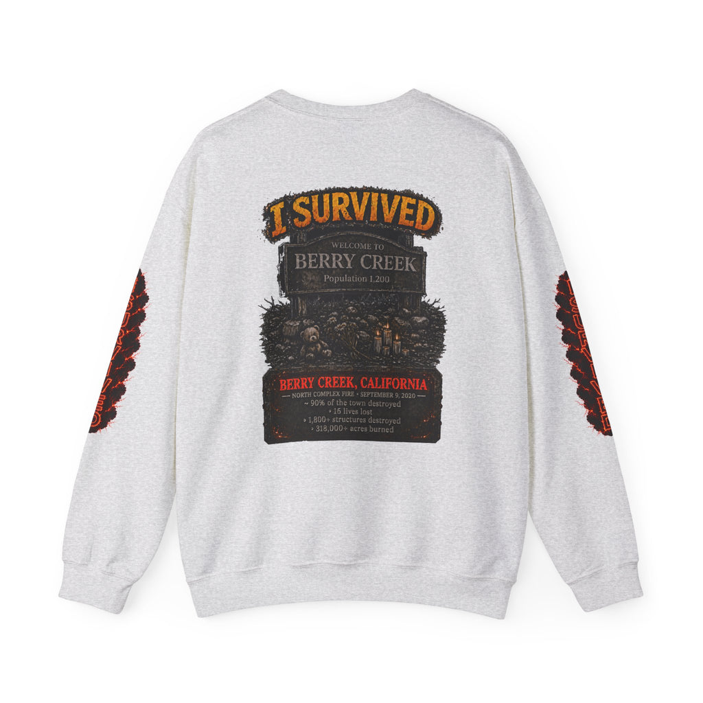 I Survived 2020 — WILDFIRES S2:E1: Director's Cut "Berry Creek" Memorial Unisex Heavy Blend™ Crewneck Sweatshirt
