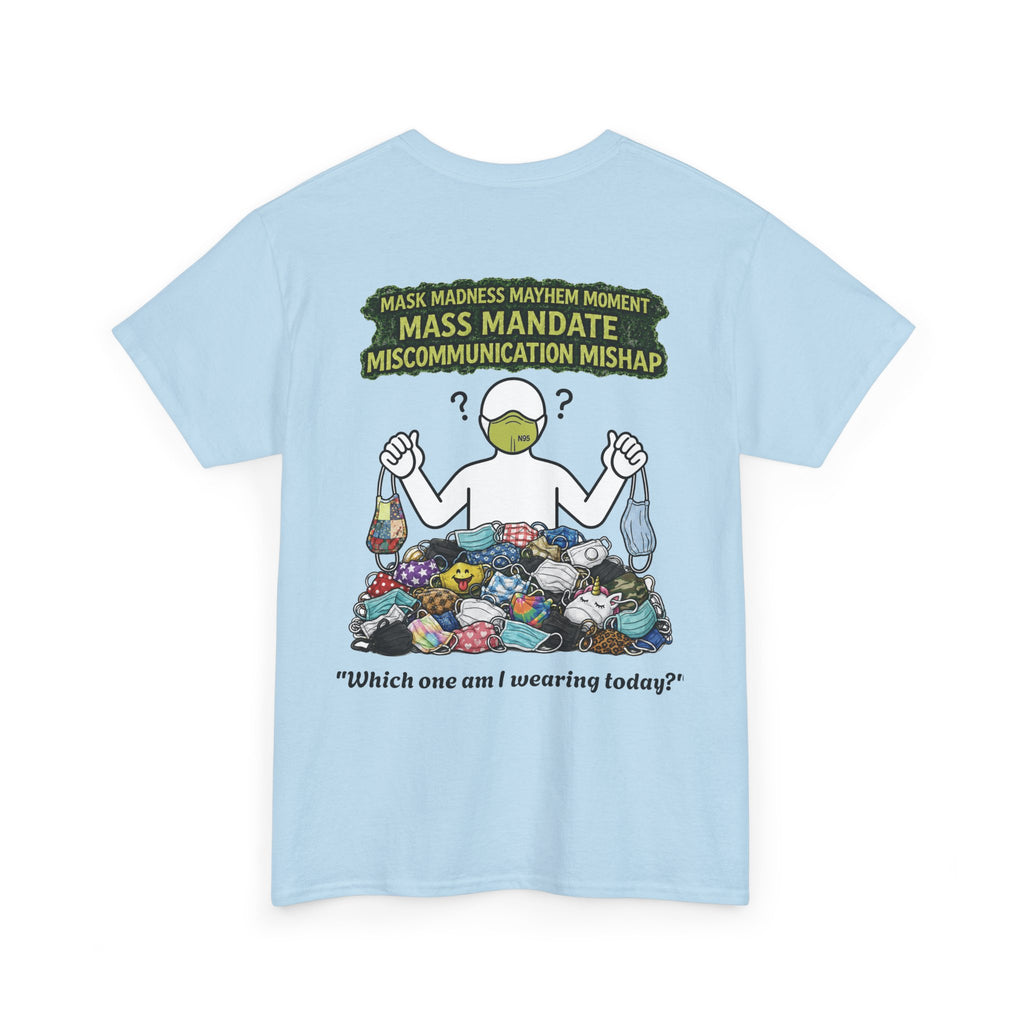 I Survived 2020 — Director's Cut S1:E4 "Mask Madness Mayhem Moment" | Pandemic Edition Unisex Heavy Cotton Tee