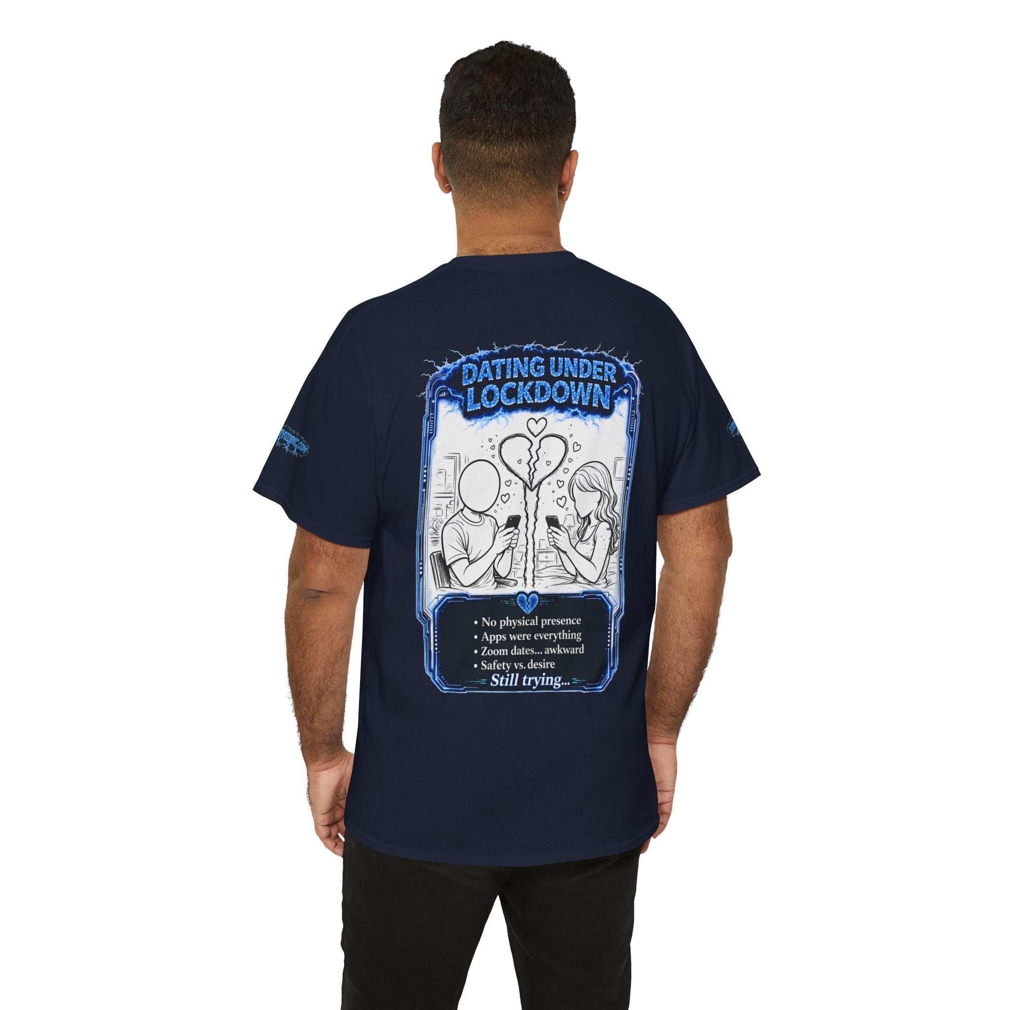 I Survived 2020 — LOCKDOWN S3:E2: Special Edition "Dating Under Lockdown" Unisex Heavy Cotton Tee