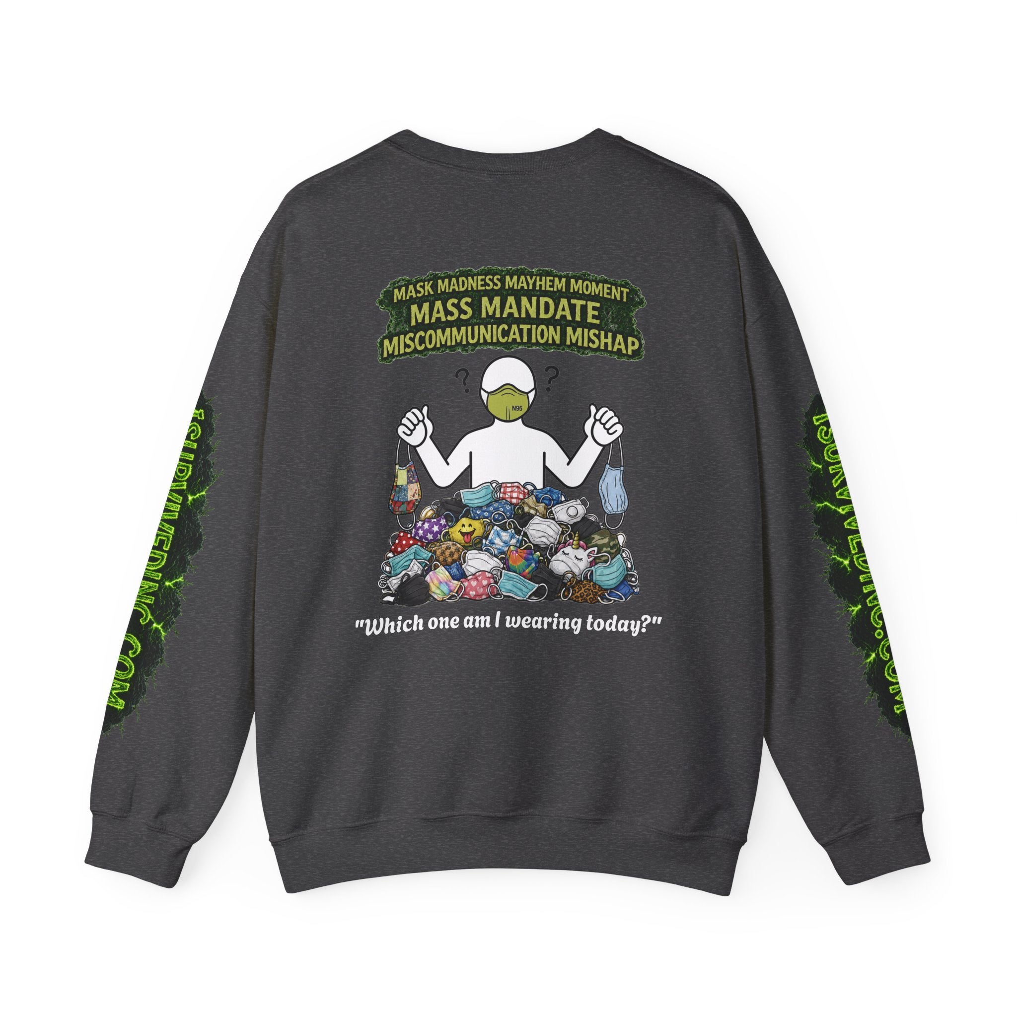 I Survived 2020 — S1:E4 "Mask Madness Mayhem Moment" | Pandemic Edition Unisex Heavy Blend™ Crewneck Sweatshirt