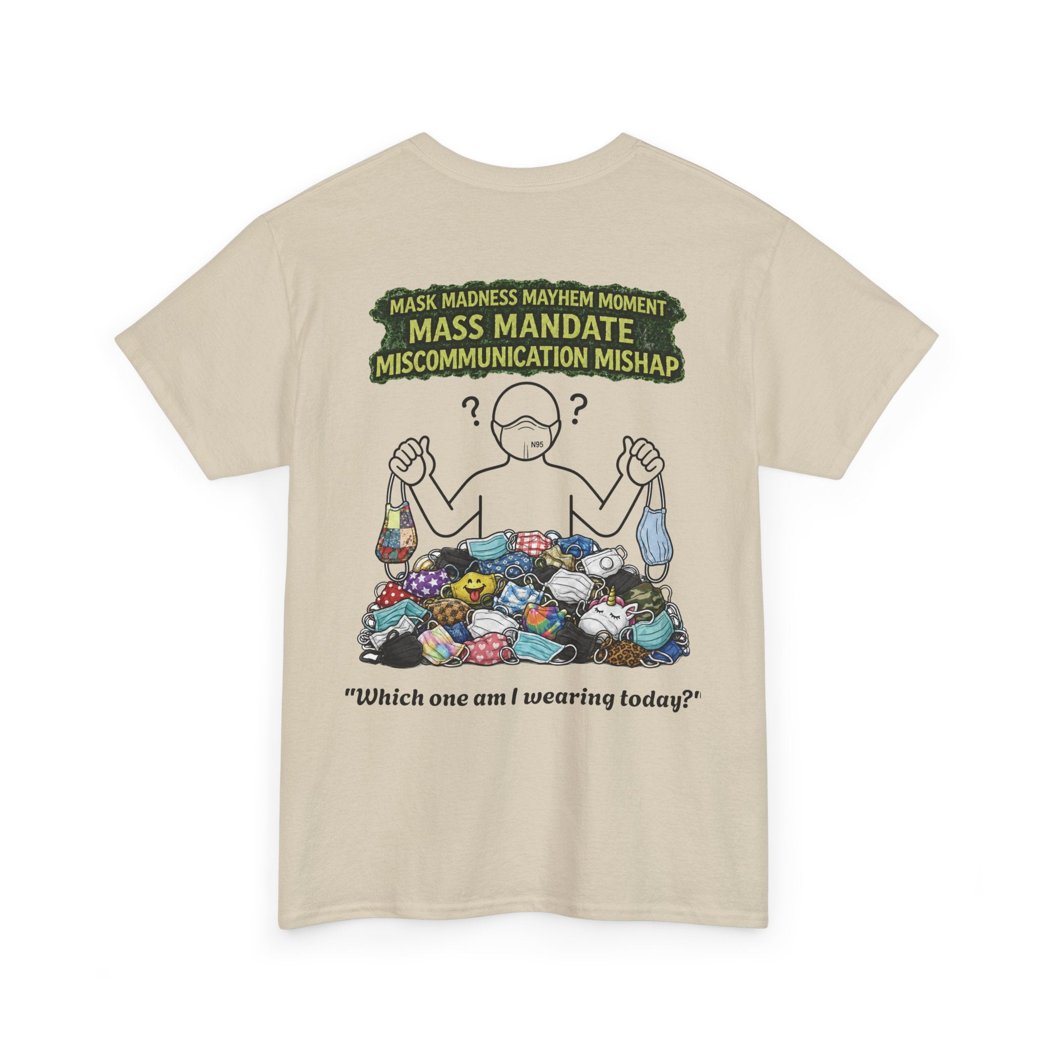 I Survived 2020 — S1:E4 "Mask Madness Mayhem Moment" | Pandemic Edition Unisex Heavy Cotton Tee